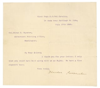 Theodore Roosevelt Writes from Cuba during Span-Am War: "We have a fine regiment…"
