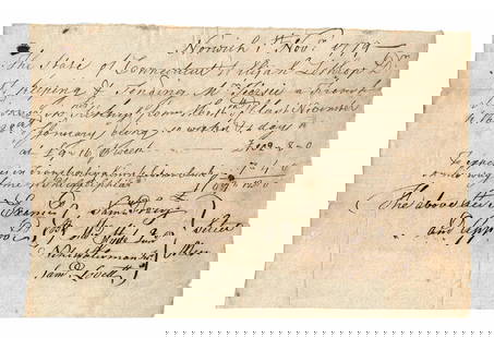 Revolutionary War Patriot Cares for French Prisoner of War: Revolutionary WarNorwich, CT, November 1, 1779Revolutionary War Patriot Cares for French Prisoner of WarMDSManuscript Document Signed, &quot;Saml. Tracy,&quot; &quot;Thos. Hyde Junr,&quot; &quot;Nehe