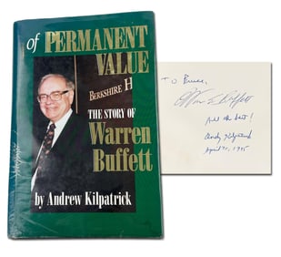 Warren Buffett Signed 1st Ed. of his Biography, "Of Permanent Value," Also Signed by the Author