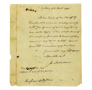 Maj. Gen'l John Sullivan ALS Requesting Docs for the Trial of Sheriff of Worcester: John Sullivann.p., November 9, 1788Maj. Gen'l John Sullivan ALS Requesting Docs for the Trial of Sheriff of WorcesterALSAn autograph letter signed by Continental Army general John Sullivan. 1p, measur