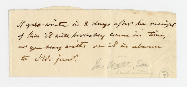 James Watt Signed Note Referring to Son, Also An Engineer!