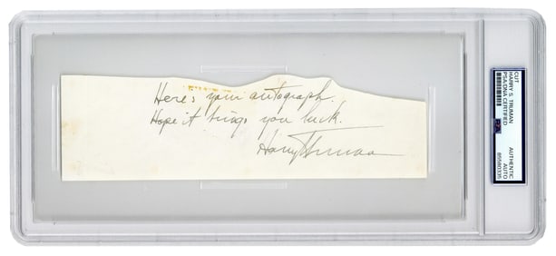 Harry S. Truman PSA Certified ANS: "Here's your autograph. Hope it brings you luck"