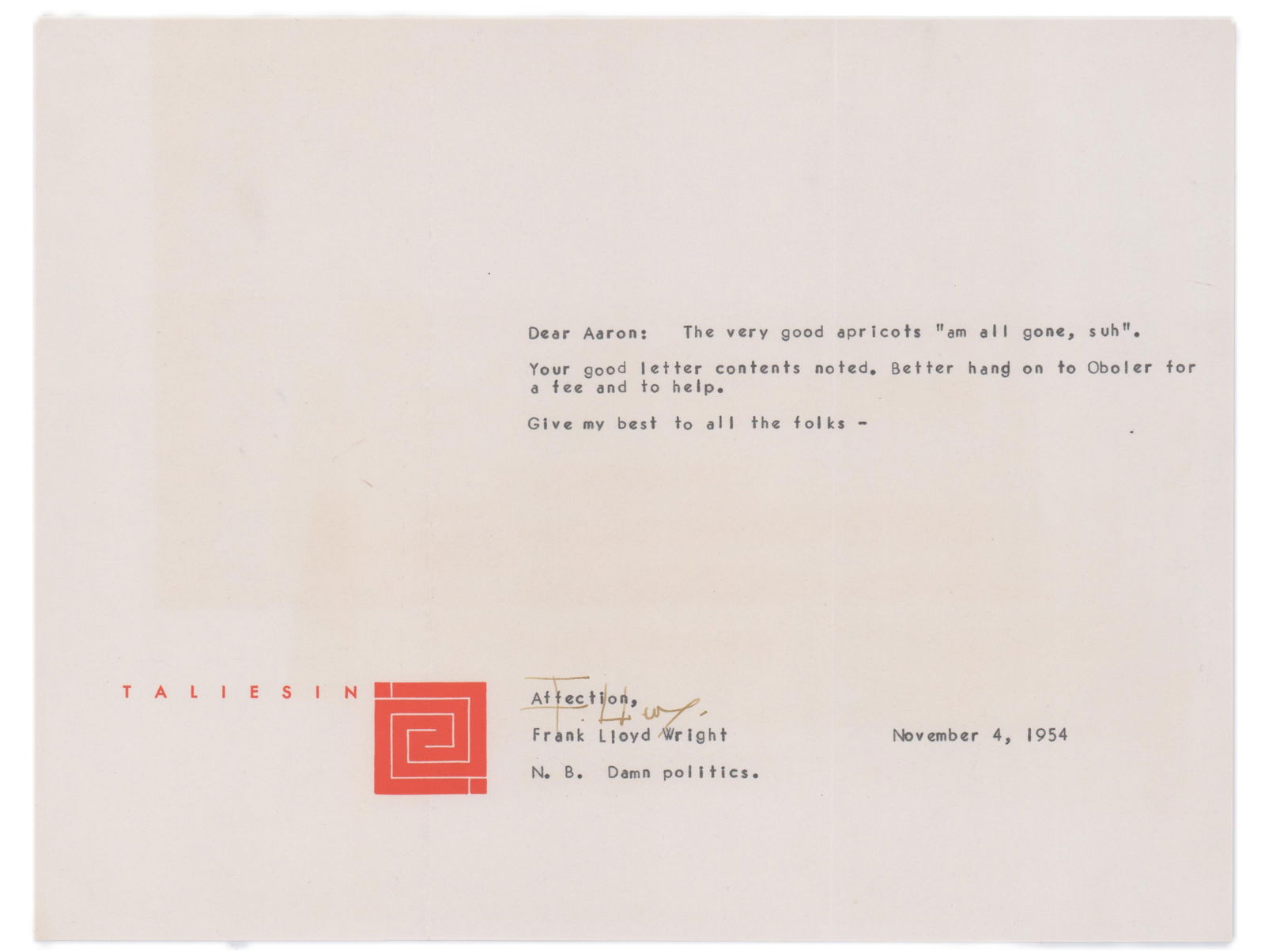 Frank Lloyd Wright Correspondence "N.B. Damn politics" and "All experts are an ass?" (1 of 6)