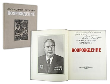 Leonid Brezhnev Signed Presentation Copy of "Revival" Biography 4 Months Before His Death