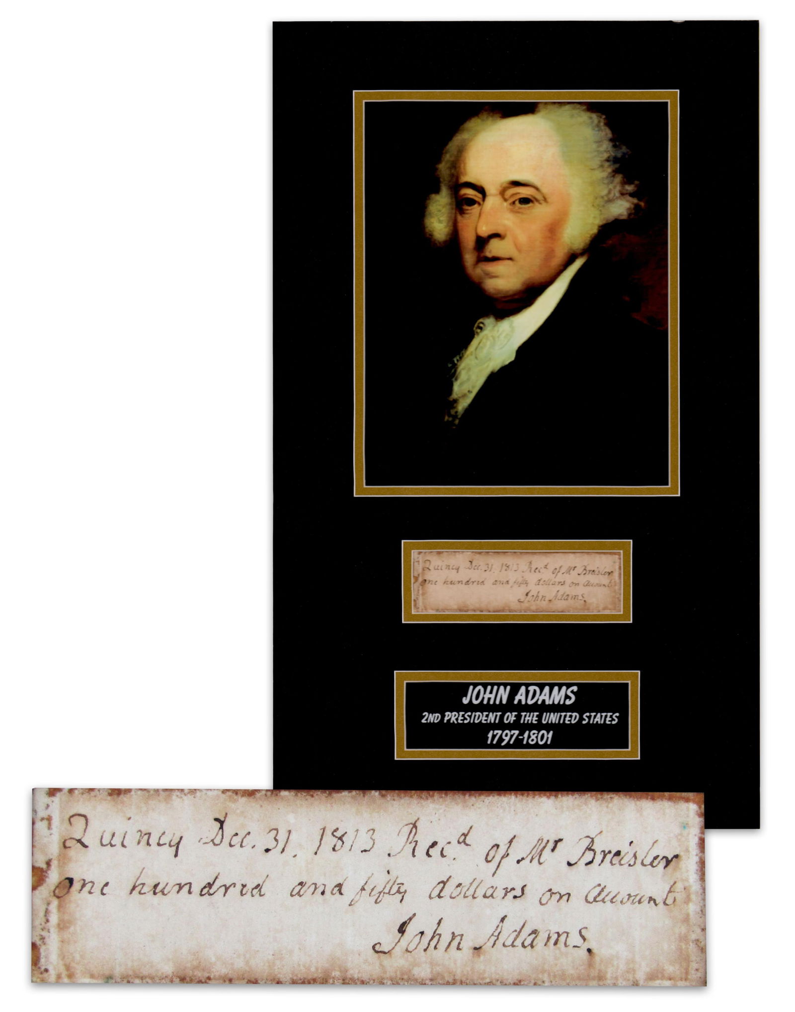 John Adams Signed Receipt, Handsomely Displayed