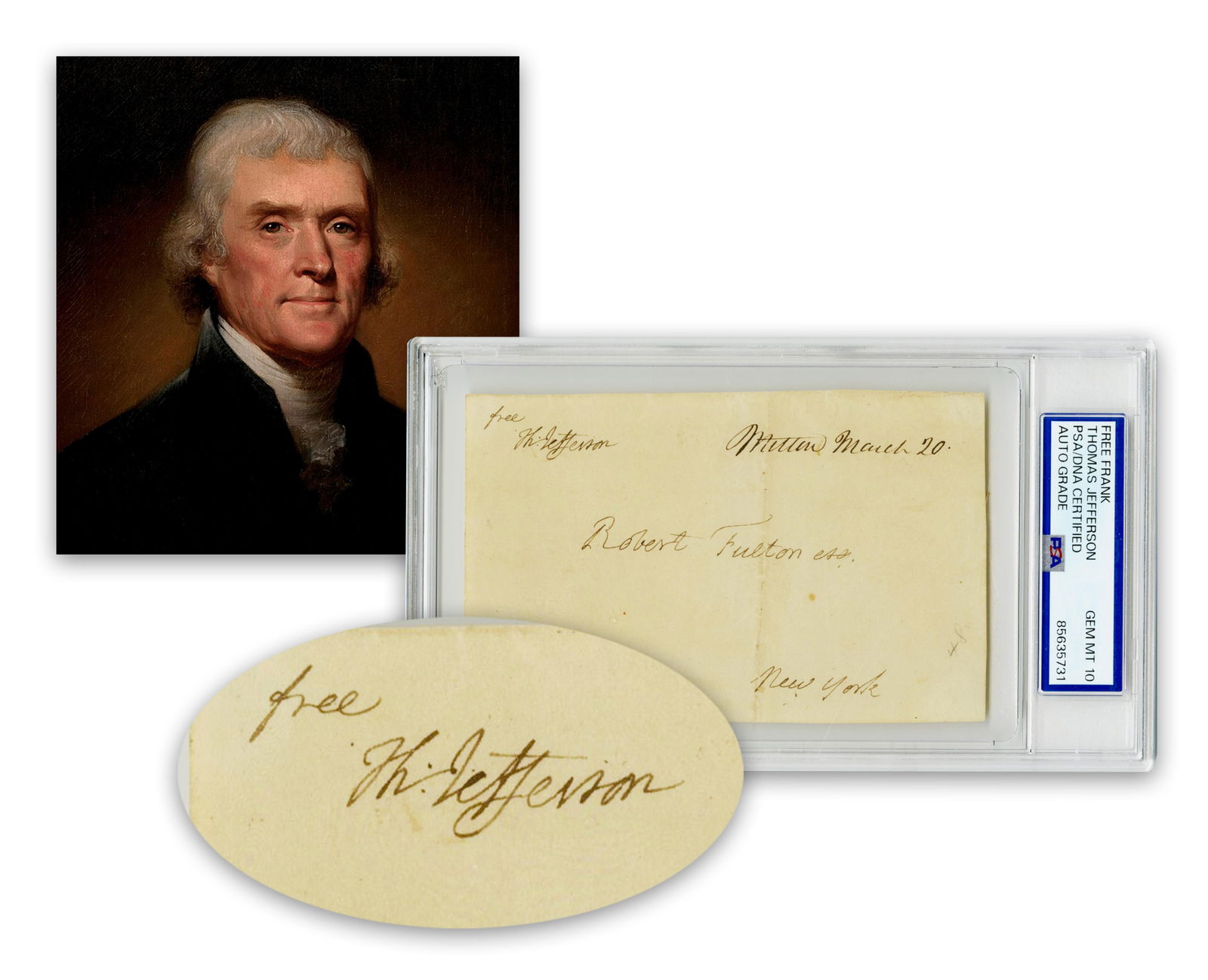 T. Jefferson PSA GEM MT 10 Free Frank to Robert Fulton, Napoleon's Submarine Engineer: Thomas Jeffersonn.p. [Monticello], March 20 [1810]T. Jefferson PSA GEM MT 10 Free Frank to Robert Fulton, Napoleon's Submarine EngineerFree FrankA partial leaf franked by Thomas Jefferson and addresse