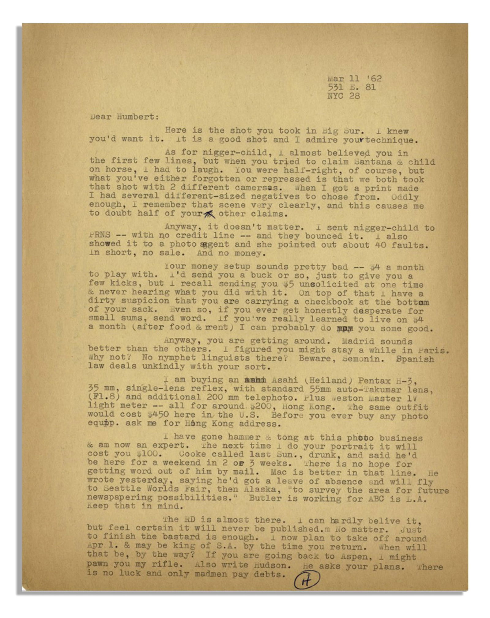 Hunter S. Thompson TLS Mentioning "The Rum Diary": "I...feel certain it will never be published. No: Hunter S. ThompsonNew York, NY, March 11, 1962Hunter S. Thompson TLS Mentioning "The Rum Diary": "I...feel certain it will never be published. No matter. Just to finish...is enough"TLSHunter S. Thomps
