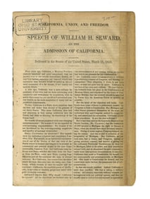 William Seward’s 1850 Slavery Speech Delivered in the Senate on the Admission of California