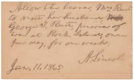 A. Lincoln Gives Rebel Woman Pass to Visit Prisoner of War Husband - A Well-Documented Exchange