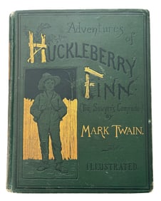 Mark Twain 1st Edition, 1st Issue of "Adventures of Huckleberry Finn"