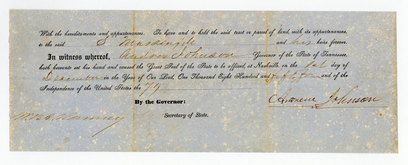 Andrew Johnson Boldly Signed Land Grant As Tennessee Governor (1 of 4)