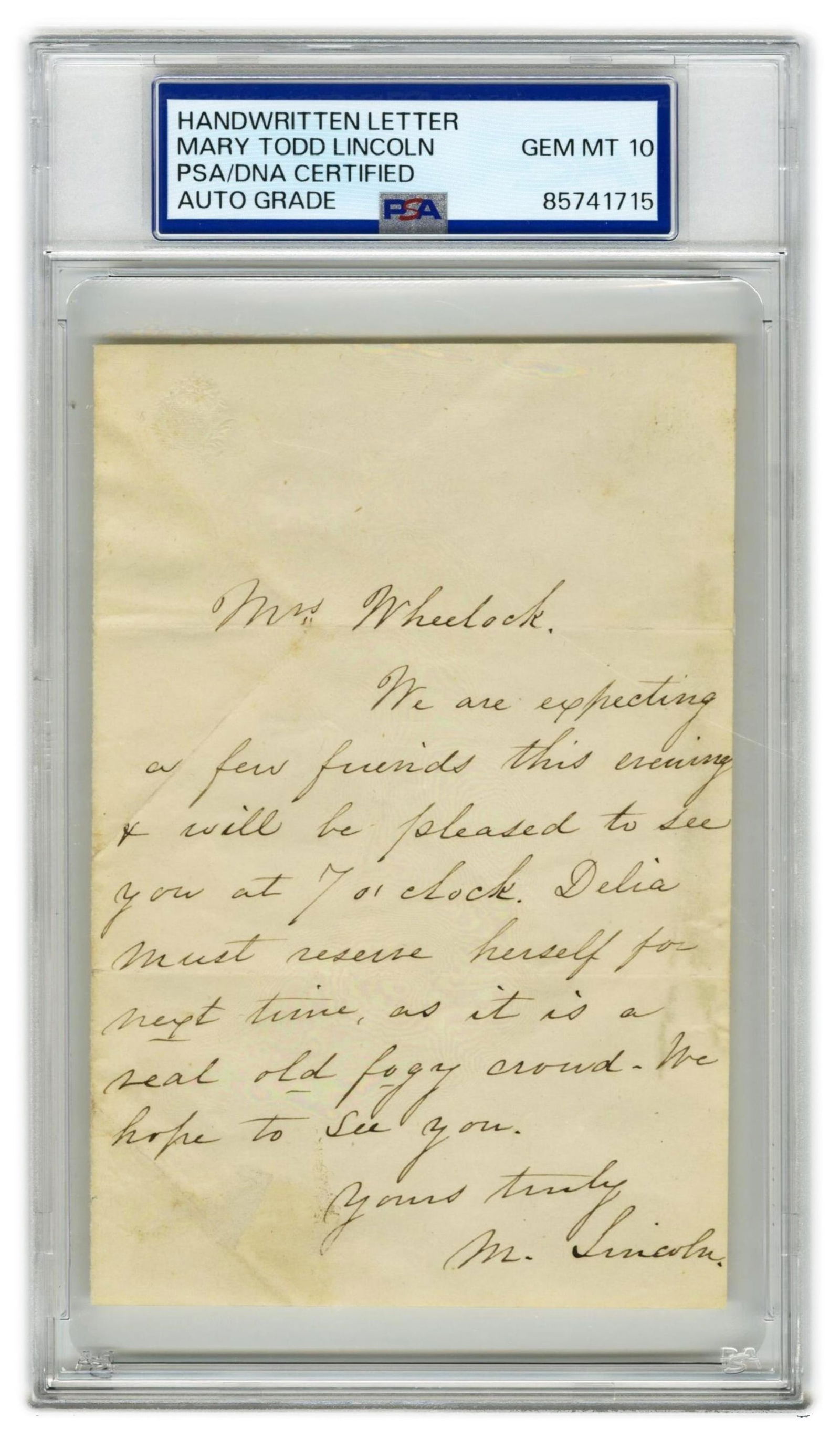 Mary Lincoln Invites a "real old fogy crowd" to Lincoln Home, Slabbed PSA 10! (1 of 3)