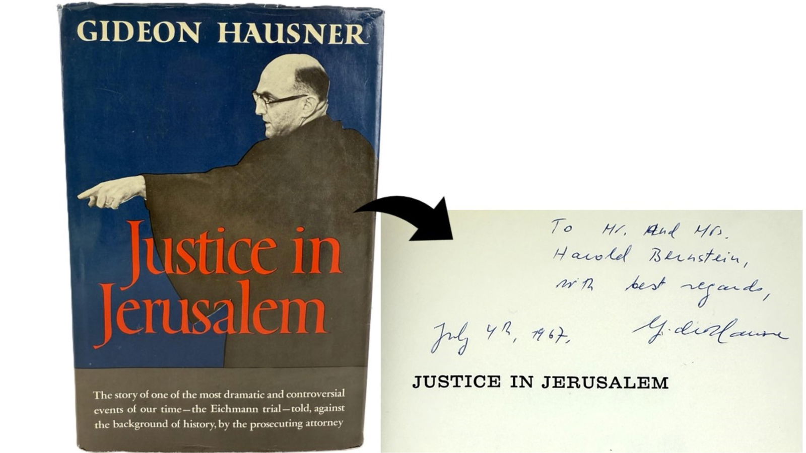 Gideon Hausner Inscribed and Signed 1st Ed. "Justice in Jerusalem" (1 of 4)