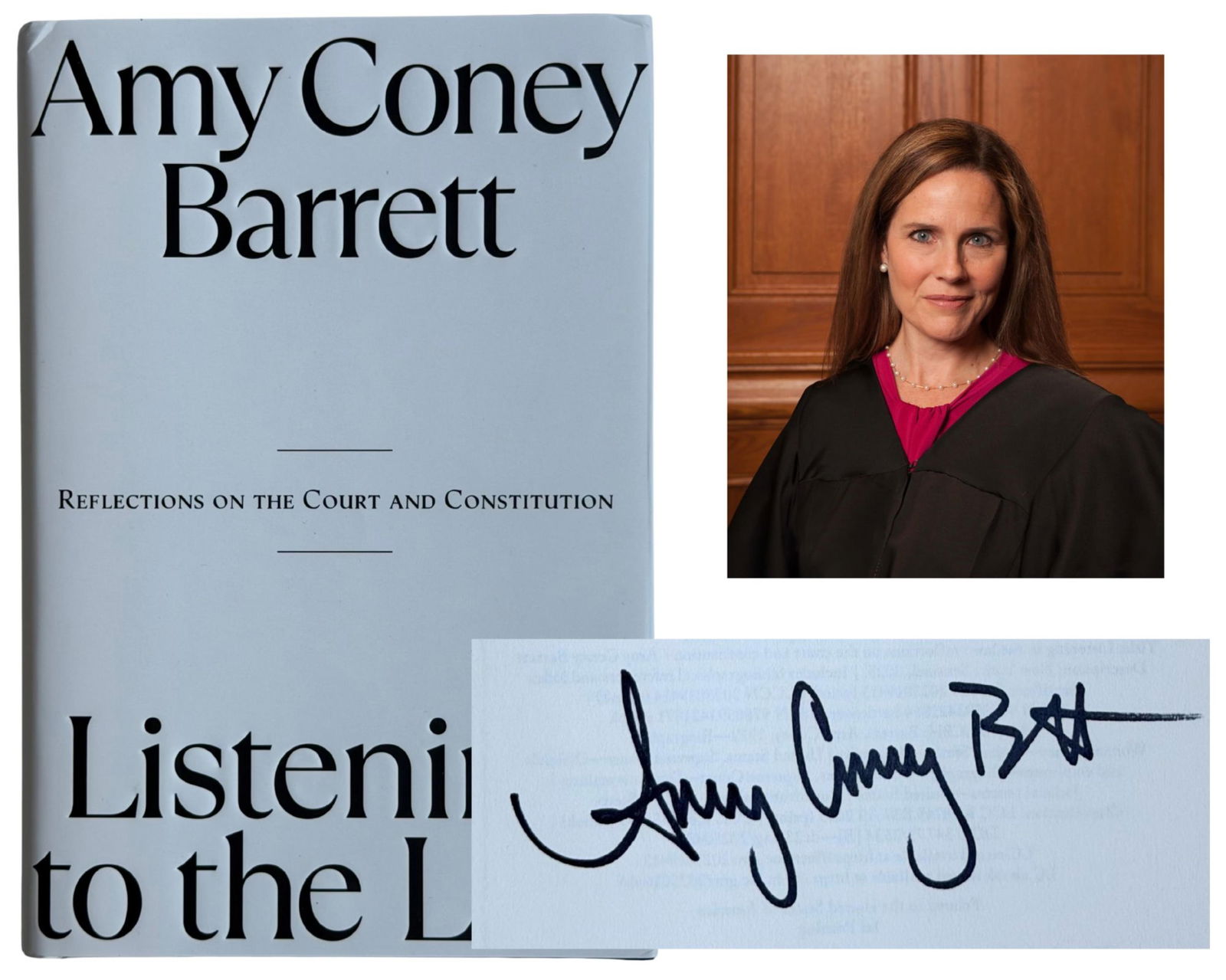 Amy Coney Barrett Signed "Listening to the Law": Amy Coney BarrettNew York, NY, ca. 2025Amy Coney Barrett Signed "Listening to the Law"BooksSigned first edition, first printing of Listening to the Law: Reflections on the Court and Constitution by U.