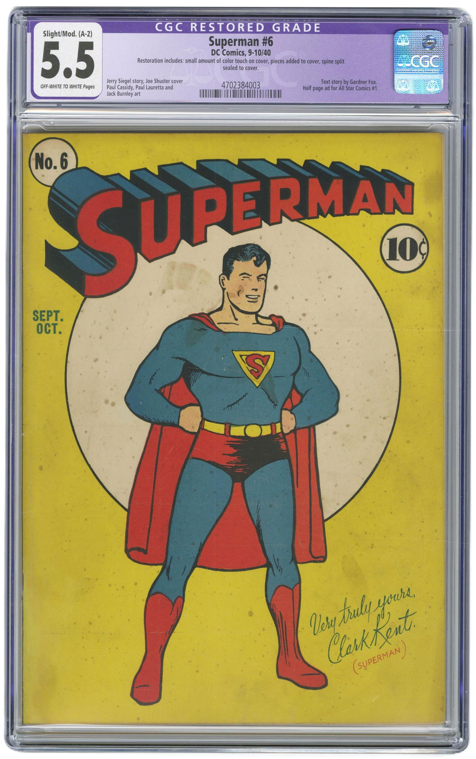Superman No. 6, CGC 5.5 Restored Grade: Superman n.p., 1940 Superman No. 6, CGC 5.5 Restored Grade Magazine/Comic DC Golden Age issue of Superman No. 6 with a Restored Grade of 5.5 by CGC. Nice copy from a single collection of Golden Age