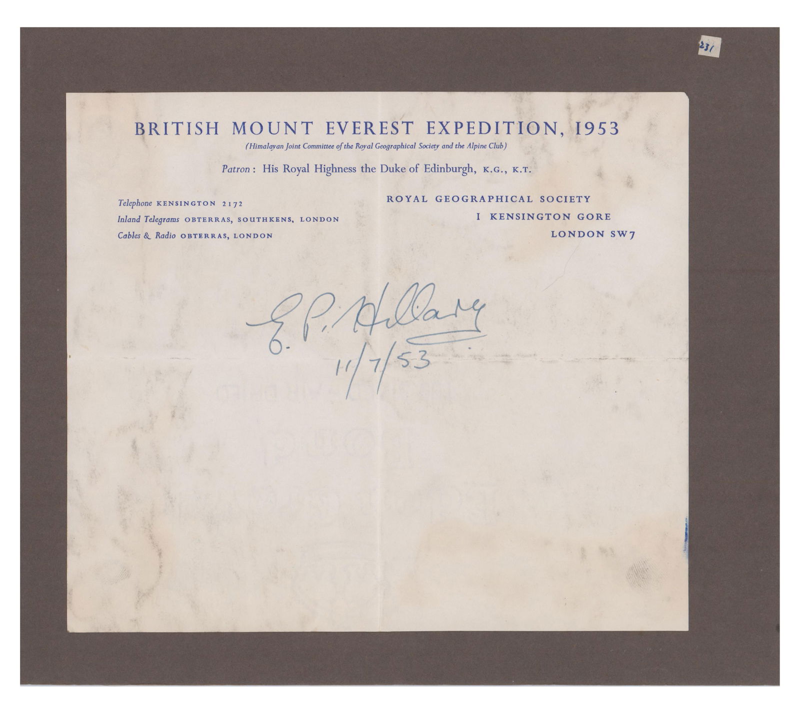 Edmund Hillary Signature Together with That of Everest Expedition Leader John Hunt: Edmund HillaryLondon, England, November 7, 1953Edmund Hillary Signature Together with That of Everest Expedition Leader John HuntSignatureSignature, “E.P. Hillary” on a sheet of British Mo