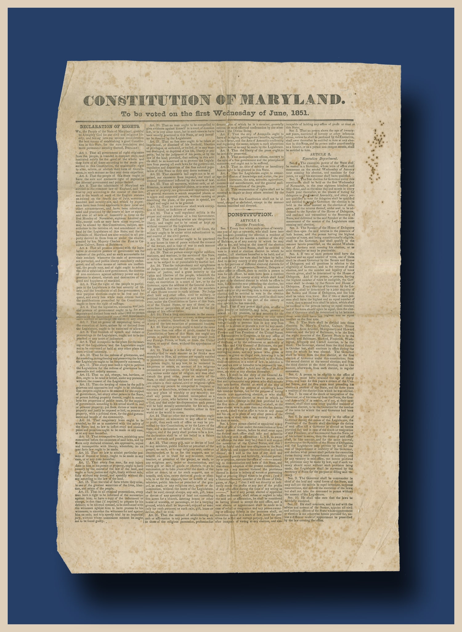 Fine Printed Broadside Announcing the Declaration of Rights and "Constitution of Maryland" Positions: Colonial MarylandMaryland, ca. June 1851Fine Printed Broadside Announcing the Declaration of Rights and "Constitution of Maryland" Positions of Free BlacksPrinted Broadside, two pages (one sheet), 12"