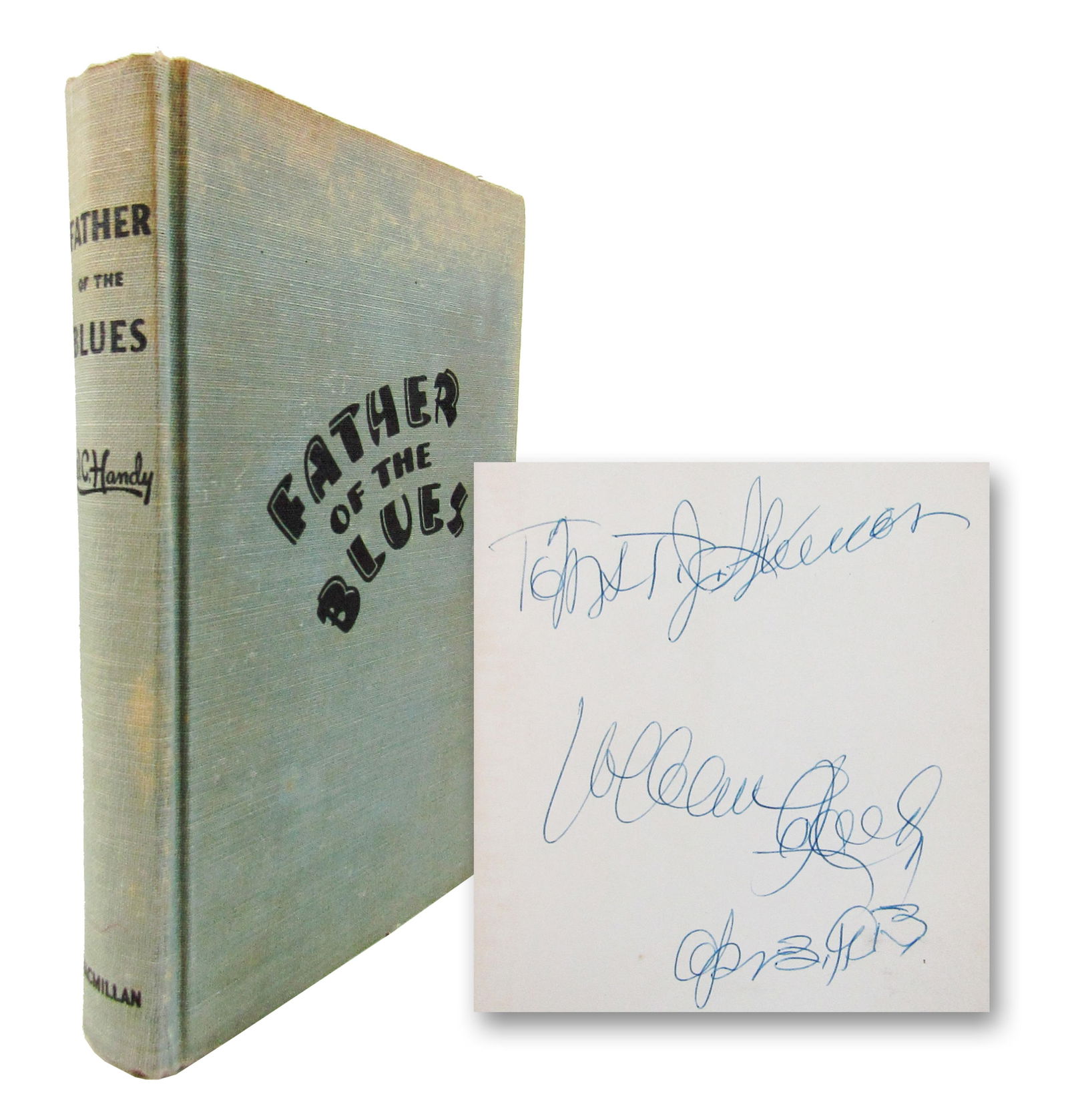 William Handy Signed "Father of the Blues": William Handyn.p., April 3, 1953William Handy Signed "Father of the Blues"Signed BookWilliam C. Handy Signed "Father of the Blues" Macmillan Company, New York, Hardcover. Later Printing. Boldly s