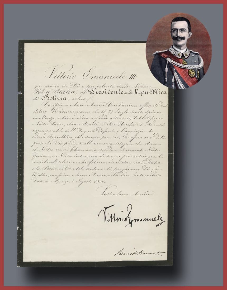 V. Emmanuel III Writes Re: the Death of His Father Umberto I "...victim of a wicked attack...": King Victor Emmanuel III of Italy [Rome, Kingdom of Italy], August 2, 1900 V. Emmanuel III Writes Re: the Death of His Father Umberto I "...victim of a wicked attack..." DS Manuscript Document