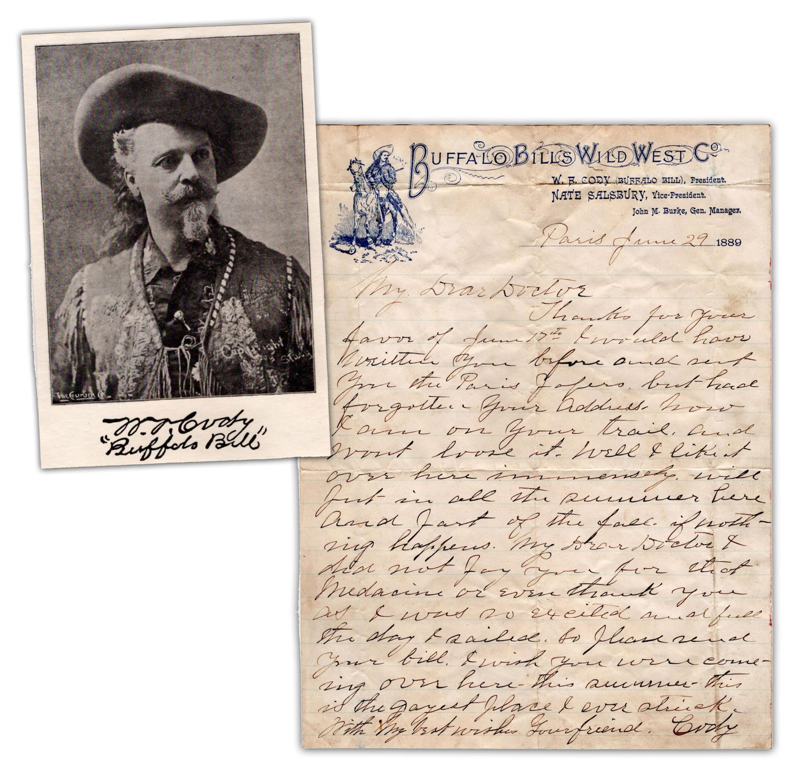 Buffalo Bill Cody Writes to Doctor from Paris: William CodyParis, France, June 29, 1889Buffalo Bill Cody Writes to Doctor from ParisALSWILLIAM F. “BUFFALO BILL” CODY, Autograph Letter Signed, to “Doctor,” June 29, 1889, Par