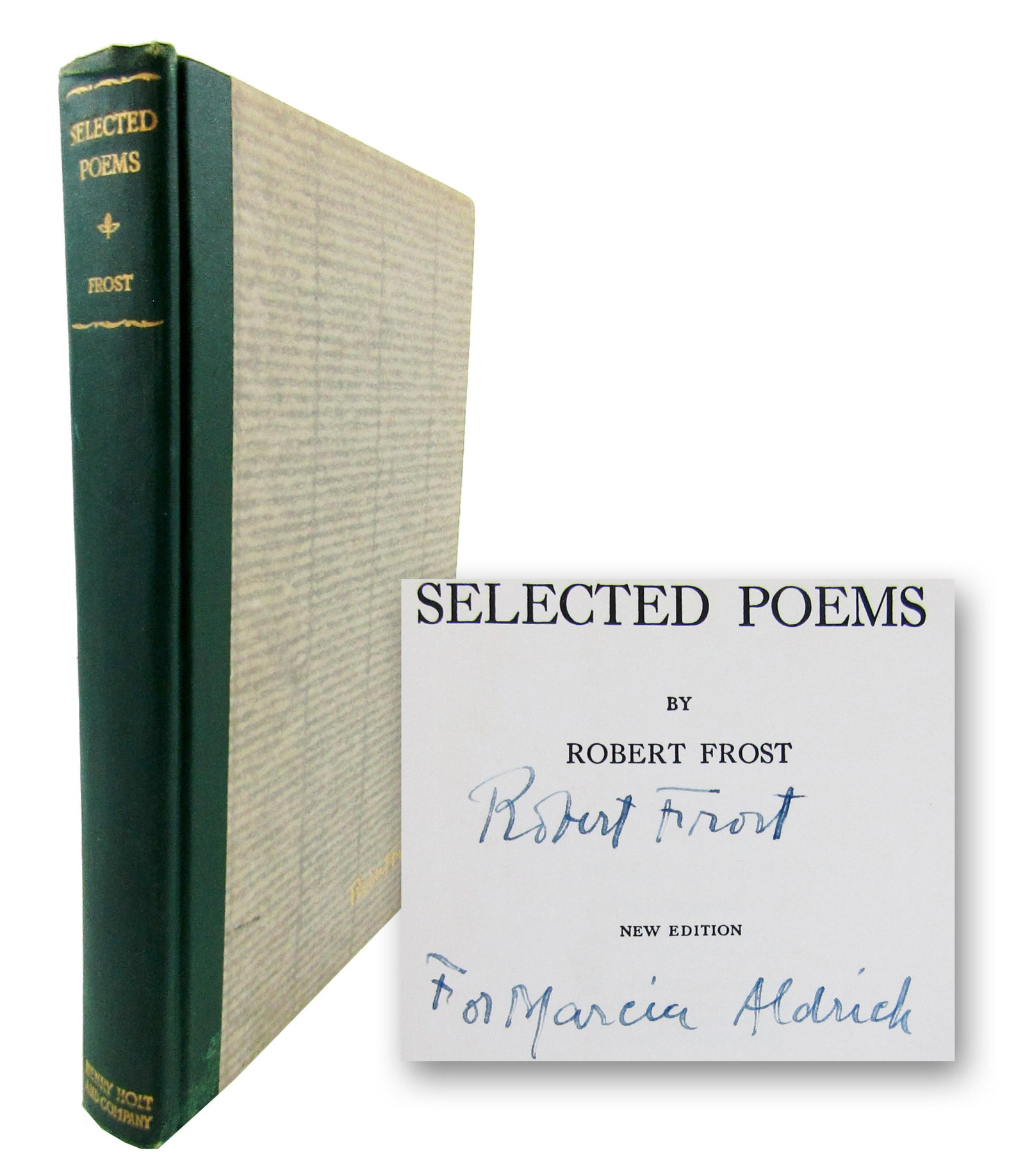 Robert Frost Signed & Inscribed "Selected Poems" (1 of 6)