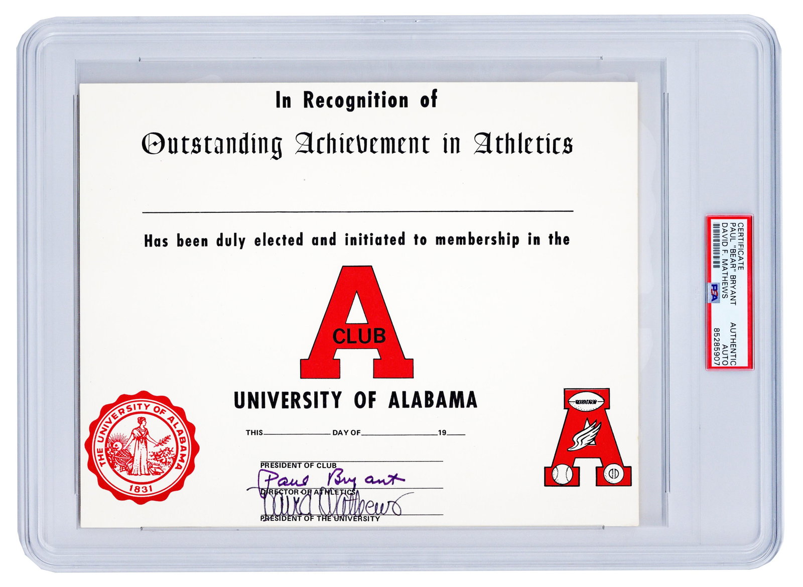 Roll Tide! Paul Bryant & F. David Matthews Co-Signed PSA Blank Athletics Achievement Certificate: Paul "Bear" Bryant [Tuscaloosa, AL], n.d. but ca. 1969-1980 Roll Tide! Paul Bryant & F. David Matthews Co-Signed PSA Blank Athletics Achievement Certificate DS An athletic achievement certificate