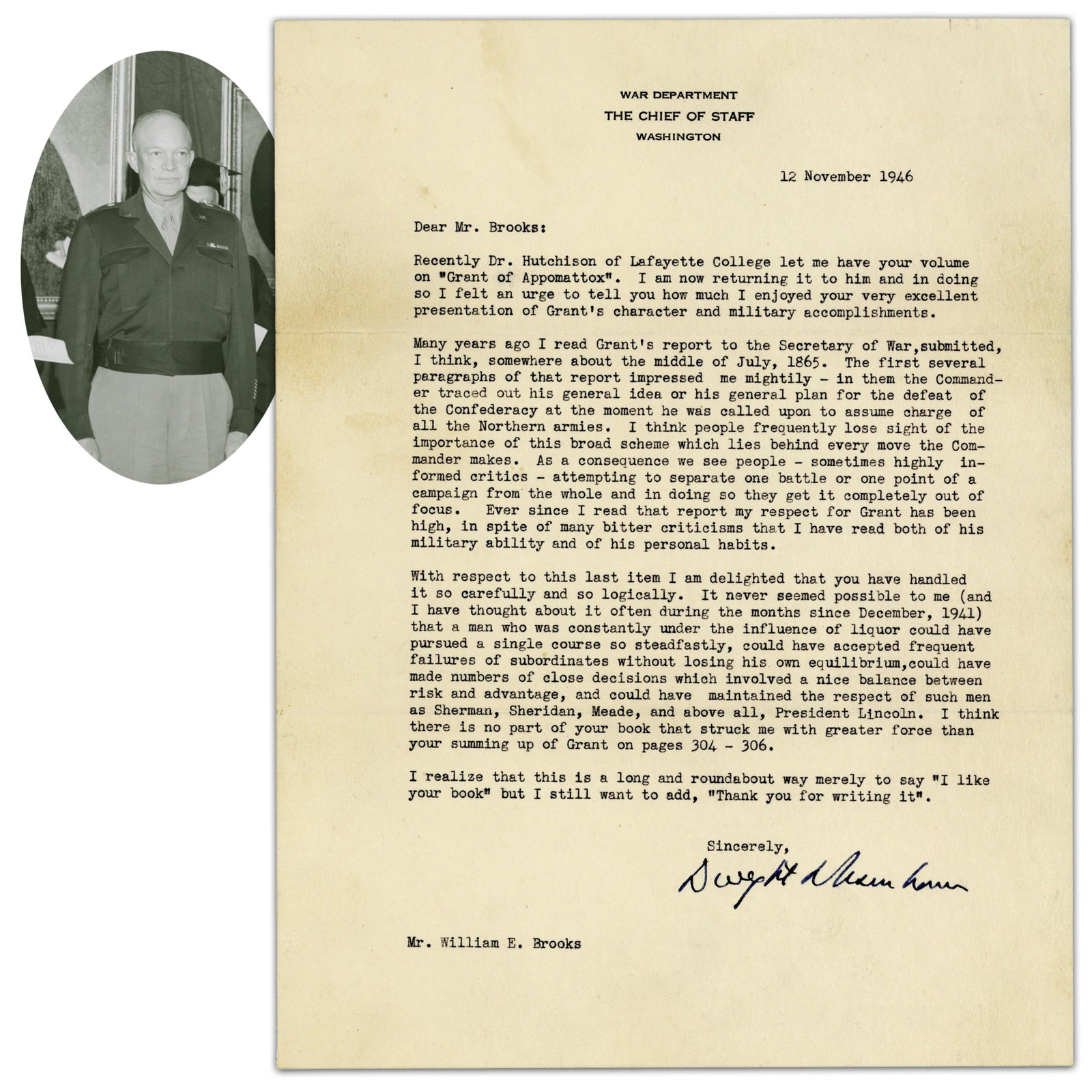 Ike On Grant "my respect for Grant has been high, in spite of many bitter criticisms that I have (1 of 3)