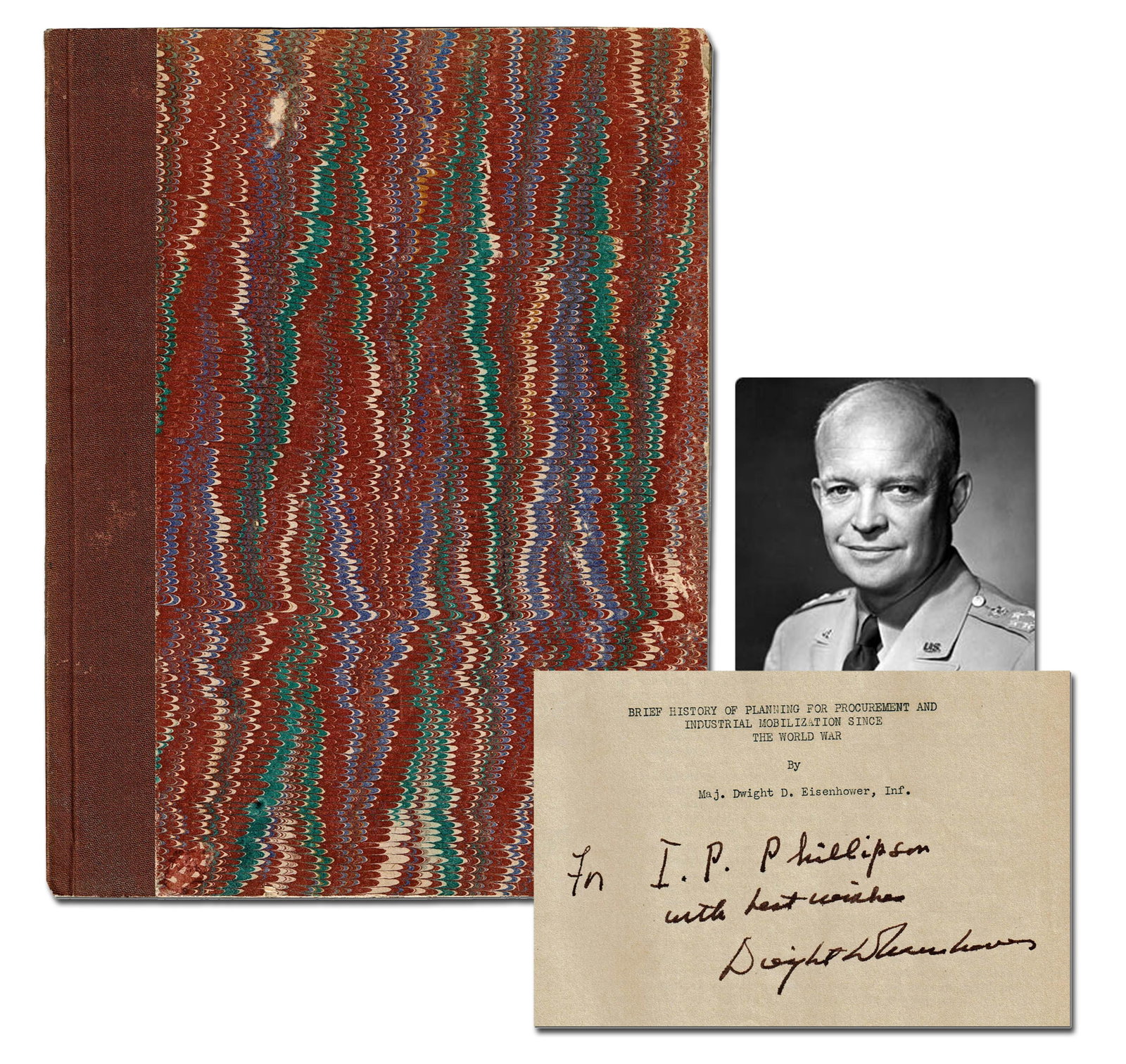 Eisenhower Signed Presentation Copy of "Planning for...Industrial Mobilization Since the World War," (1 of 4)