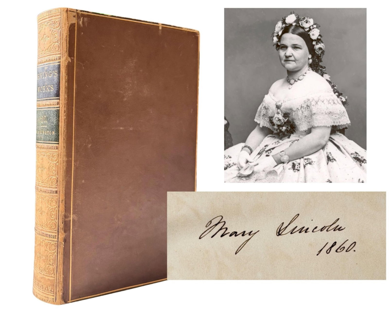 Mary Lincoln Owned & Signed "Life of George Washington," From Lincoln Family Library, Dated 1860, (1 of 6)