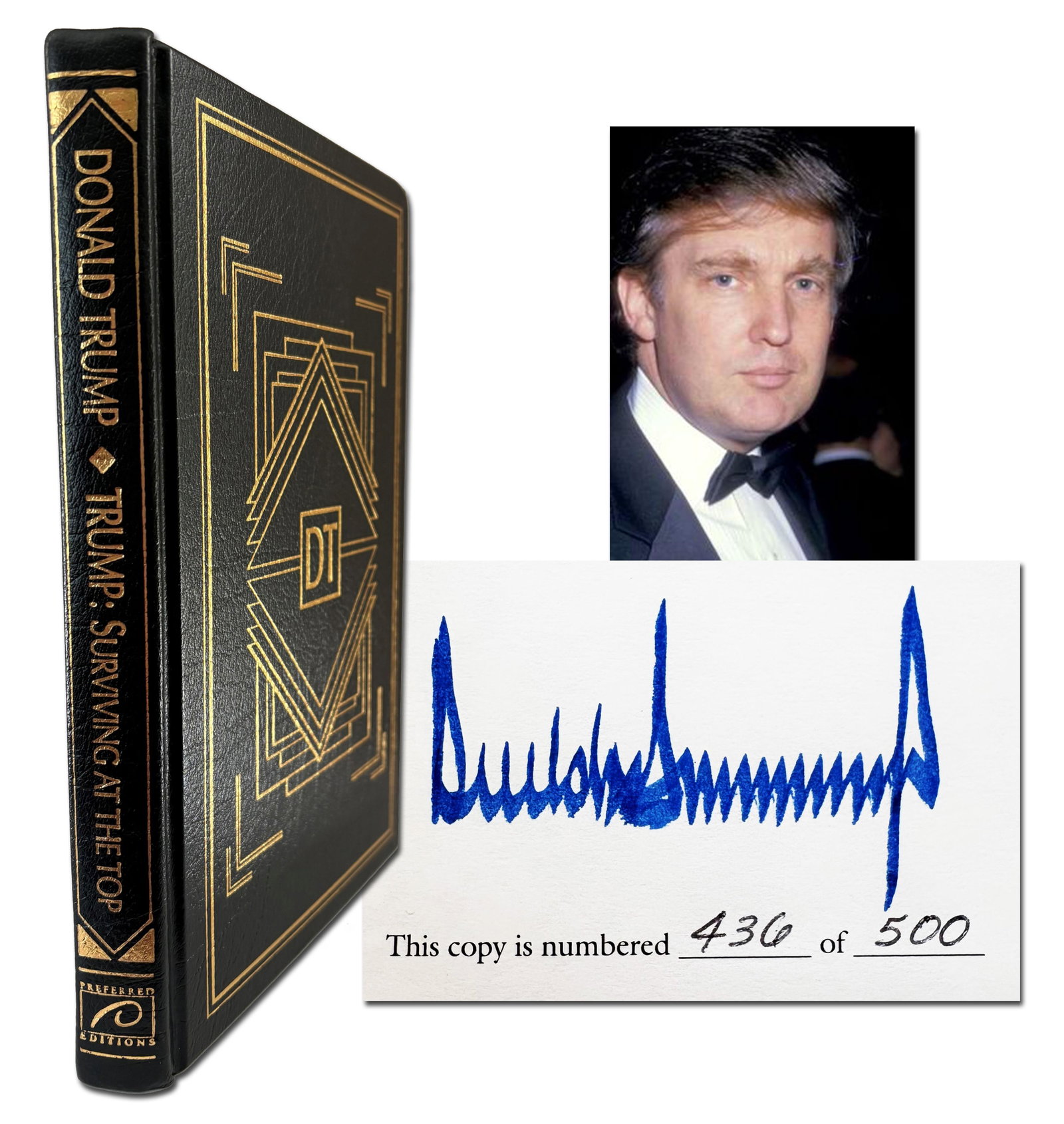 Rare Donald Trump Signed 1st Ed. of "Surviving at the Top" Ltd. to 500 Copies, PSA LOA: Donald Trump New York, NY, ca. 1990 Rare Donald Trump Signed 1st Ed. of "Surviving at the Top" Ltd. to 500 Copies, PSA LOA Signed First Edition Donald J. Trump (b. 1946). Trump: Surviving at the Top.