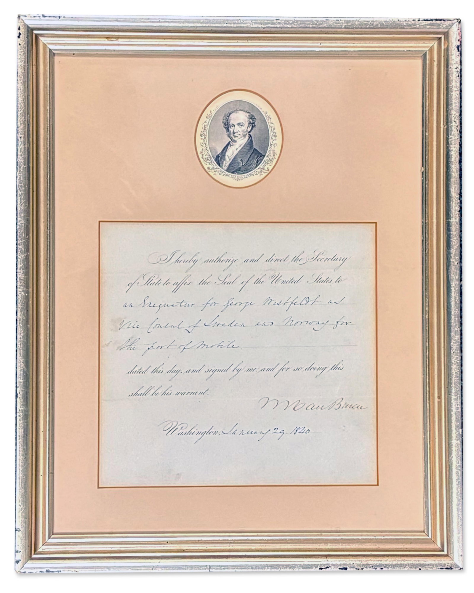 Van Buren Signed Affix the Seal for the Vice Consul at the Port of Mobile, Alabama: Martin Van Buren Washington, DC, January 29, 1840 Van Buren Signed Affix the Seal for the Vice Consul at the Port of Mobile, Alabama DS Martin Van Buren signed “Affix the Seal” document.