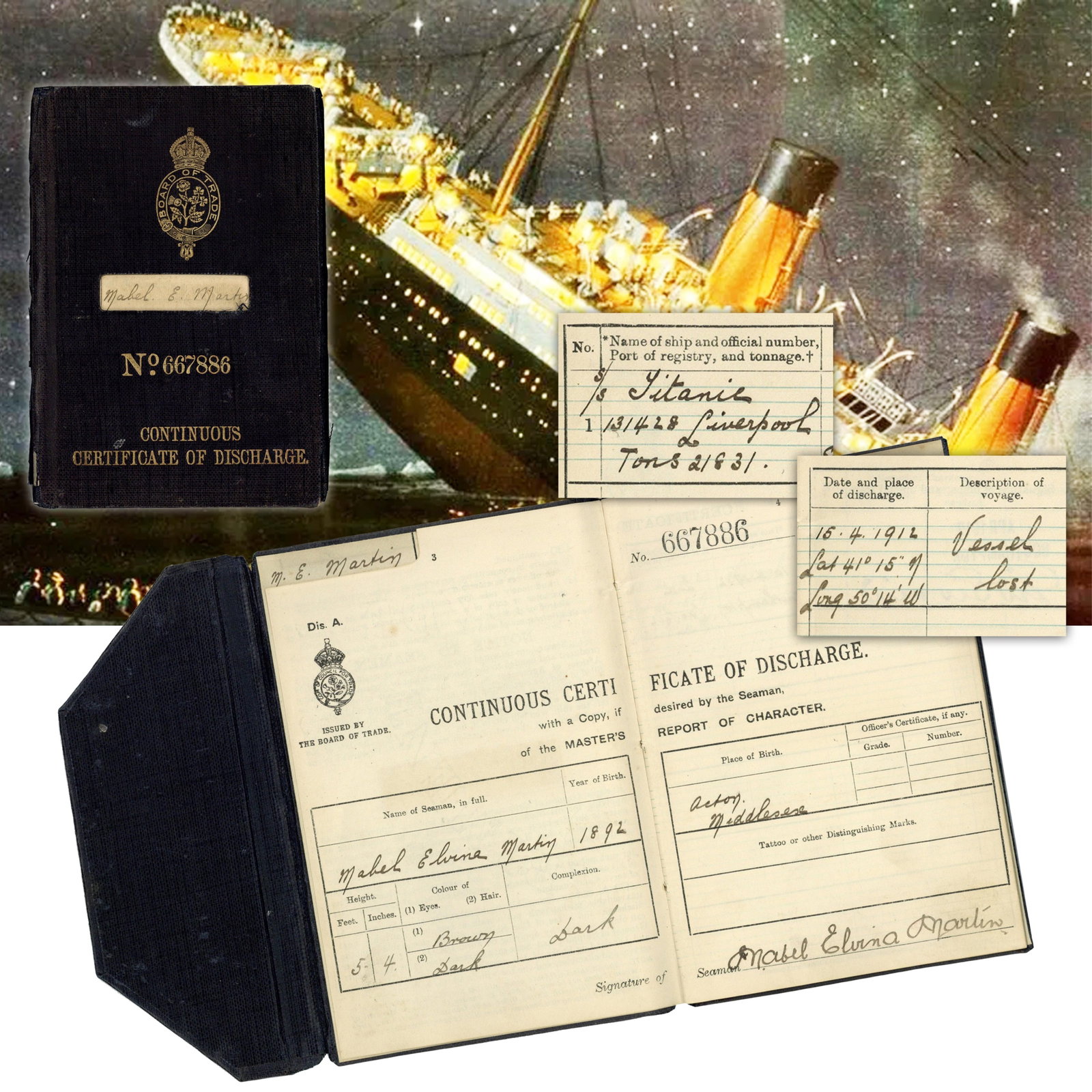 Titanic...Vessel Lost Survivors Official Board of Trade Discharge Papers of Crew Mabel Martin, Who: Titanic Southampton, England, April 10-30, 1912 "Titanic...Vessel Lost" Survivors Official Board of Trade Discharge Papers of Crew Mabel Martin, Who Escaped via "Unsinkable" Molly Brown's Lifeboat #6