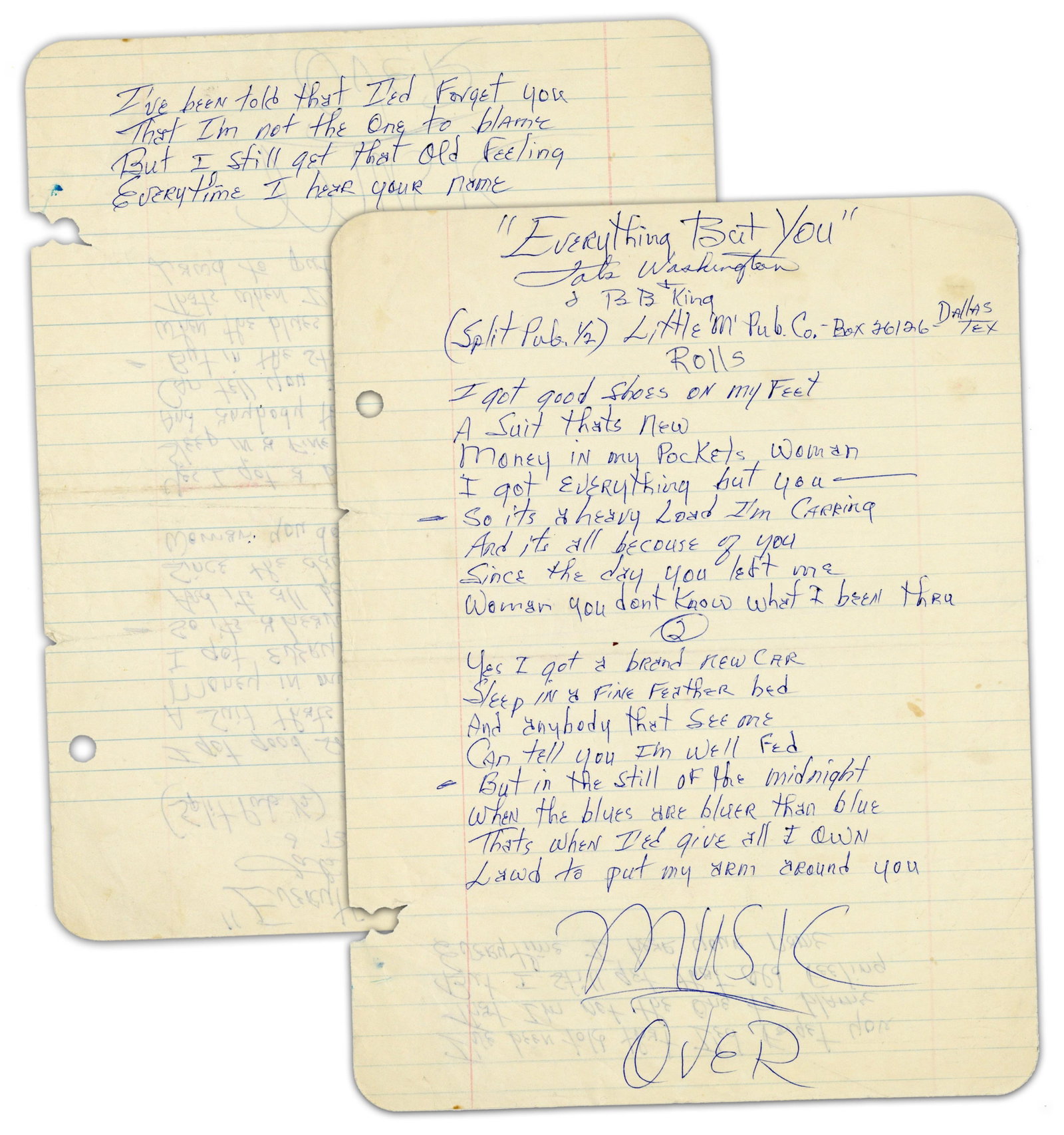 B.B. King Signed Handwritten "Everything But You" Lyrics - Virtually Unknown Classic Blues Song: B.B. King Dallas, TX, ca. early 1960s B.B. King Signed Handwritten "Everything But You" Lyrics - Virtually Unknown Classic Blues Song AMS A 2pp autograph manuscript, being the lyrics to a blues song