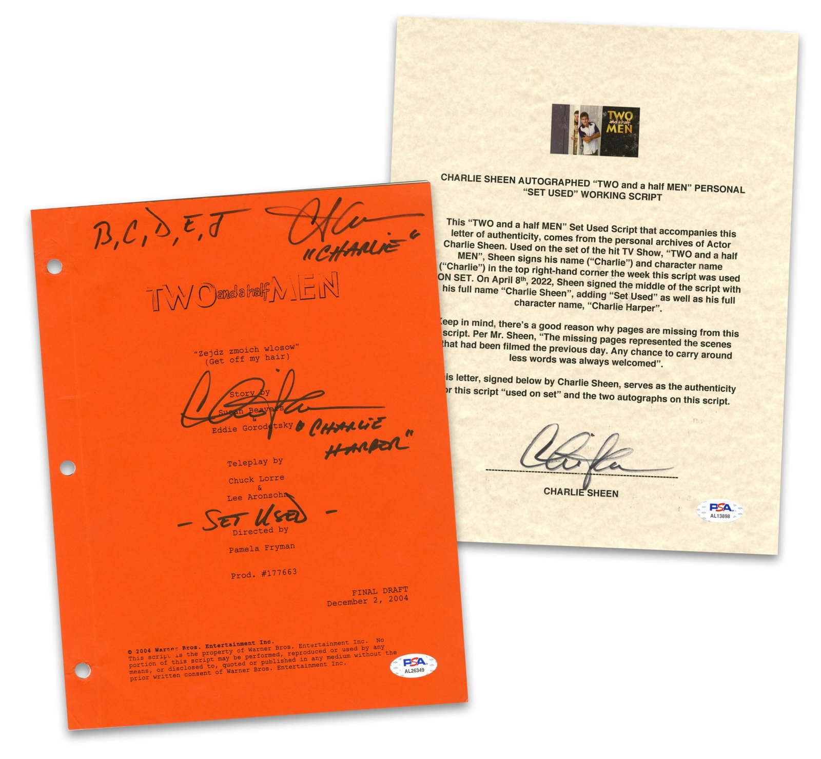 Charlie Sheen Signed Set-Used Script for "Two and a Half Men", PSA Authenticated With His LOA!: Charlie Sheen n.p., December 2, 2004 Charlie Sheen Signed Set-Used Script for "Two and a Half Men", PSA Authenticated With His LOA! Signed Pamphlet/Booklet An original screenplay personally owned and 