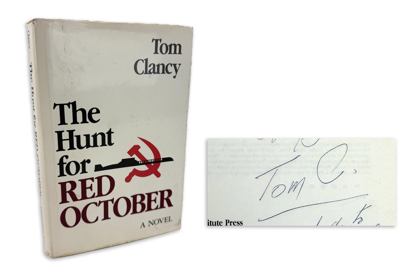 Tom Clancy Signed 1st Ed. "The Hunt for Red October": Tom Clancy n.p., ca. 1984 Tom Clancy Signed 1st Ed. "The Hunt for Red October" Signed book Tom Clancy (1947-2013). First edition copy of Tom Clancy's breakout best-selling espionage thriller novel "Th