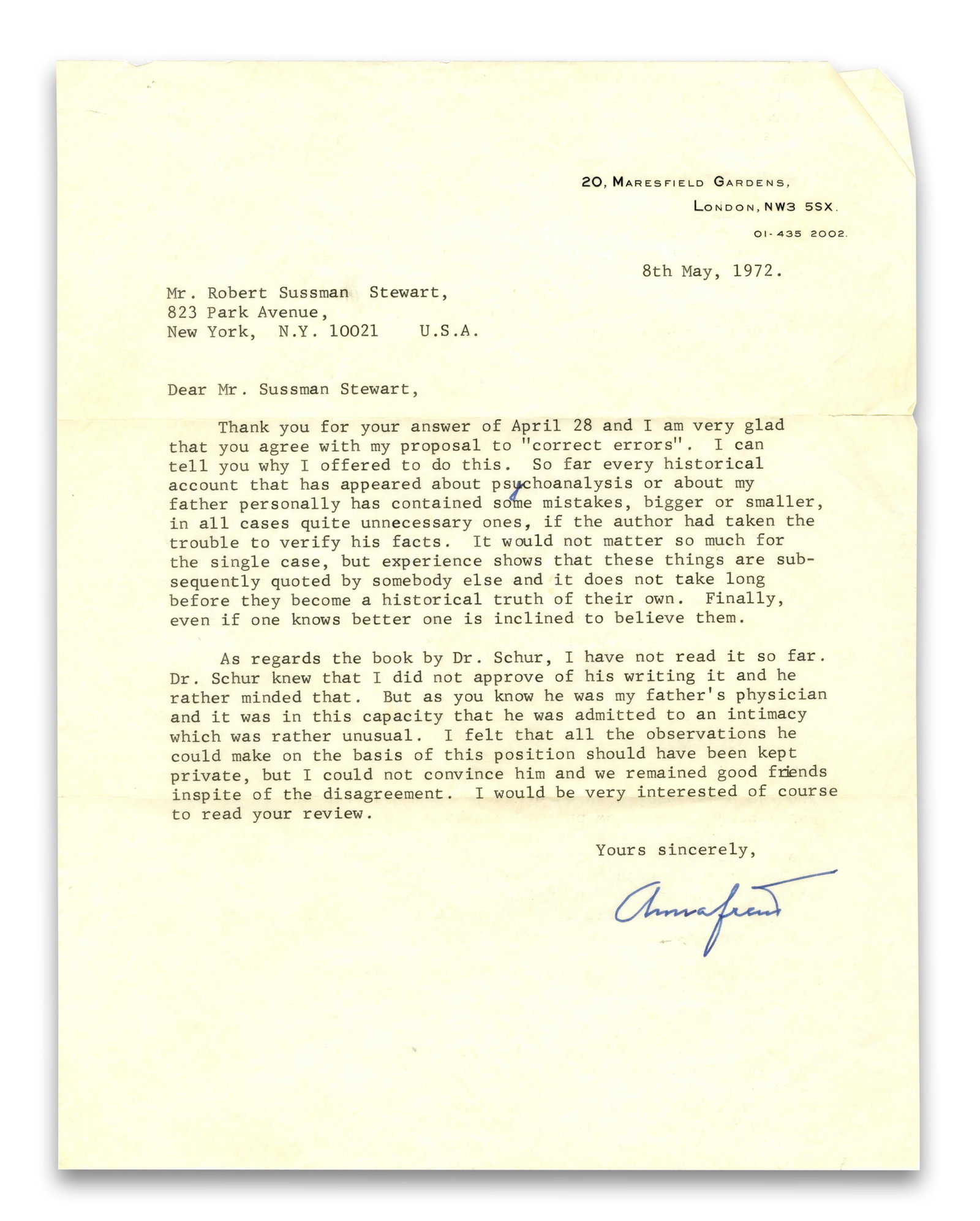 Anna Freud TLS on Her Father & His Physician: "So far every historical account… about my: Anna Freud London, England, May 8, 1972 Anna Freud TLS on Her Father & His Physician: "So far every historical account… about my father personally has contained some mistakes" TLS A