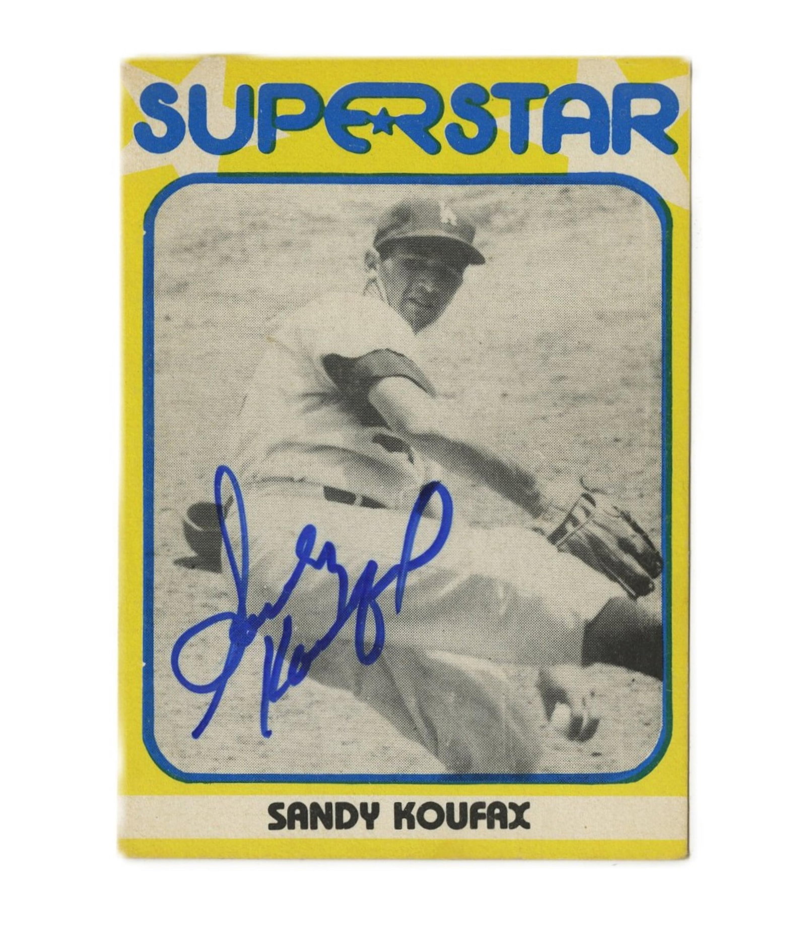 Sandy Koufax Boldly Signed "Superstar" Baseball Card: Sandy Koufax n.p., n.d. Sandy Koufax Boldly Signed "Superstar" Baseball Card Signed Sports Card Sandy Koufax boldly signed "Superstar" baseball card which features the crafty Dodger lefty in motion.