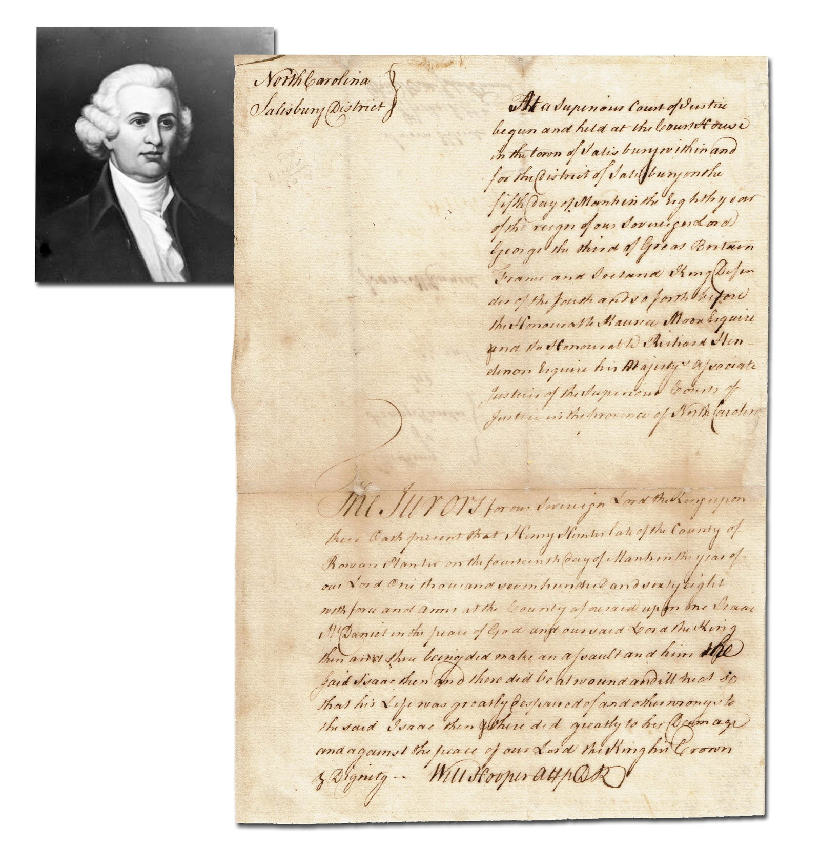William Hooper Boldest Signature on Nice Document: "Damage...against...our Lord the King" (1 of 4)