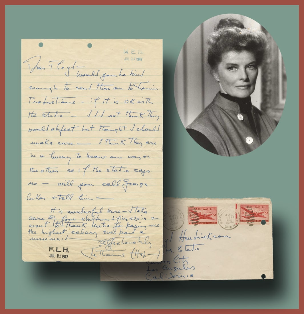Kate Hepburn Terrific Handwritten Letter Mentioning Hollywood Legends Garson Kanin & George Cukor,: Katharine Hepburn Old Saybrook, CT, [July 11, 1947] Kate Hepburn Terrific Handwritten Letter Mentioning Hollywood Legends Garson Kanin & George Cukor, To An MGM Executive ALS Autograph letter signed