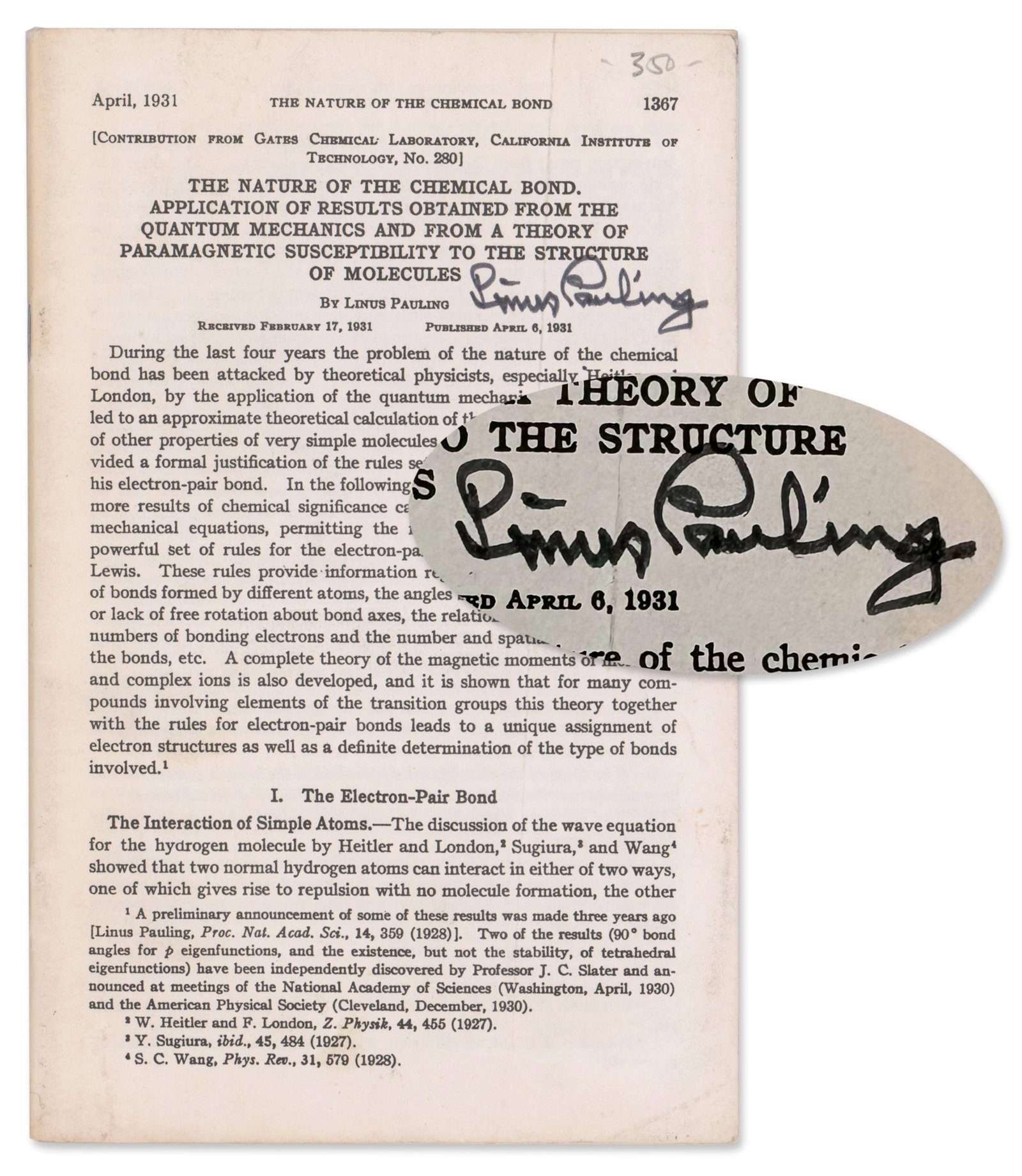 Nobel Winner Linus Pauling Signed 1931 Offprint of a Groundbreaking Paper!: Linus Pauling n.p., ca. April 1931 Nobel Winner Linus Pauling Signed 1931 Offprint of a Groundbreaking Paper! Signed Pamphlet/Booklet Linus Pauling Signed First Edition Offprint, “The Nature of 