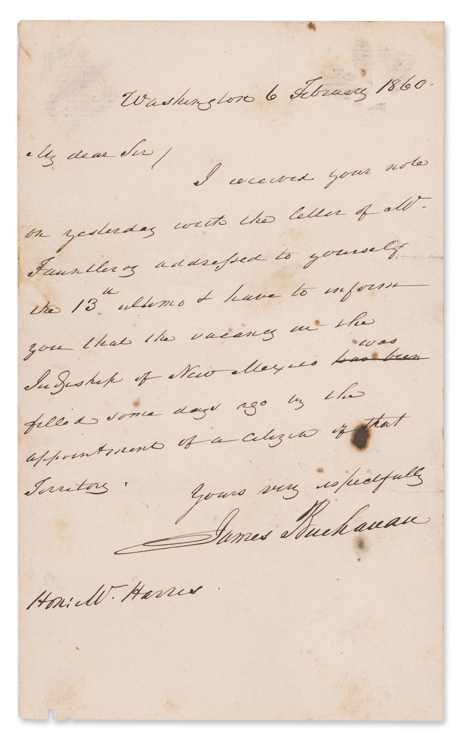 J. Buchanan ALS to Staunch Secessionist Wm. Harris Re: Appointing a Judge in New Mexico: James Buchanan Washington, DC, February 6, 1860 J. Buchanan ALS to Staunch Secessionist Wm. Harris Re: Appointing a Judge in New Mexico ALS James Buchanan autograph letter signed as President. 1p, 4.8