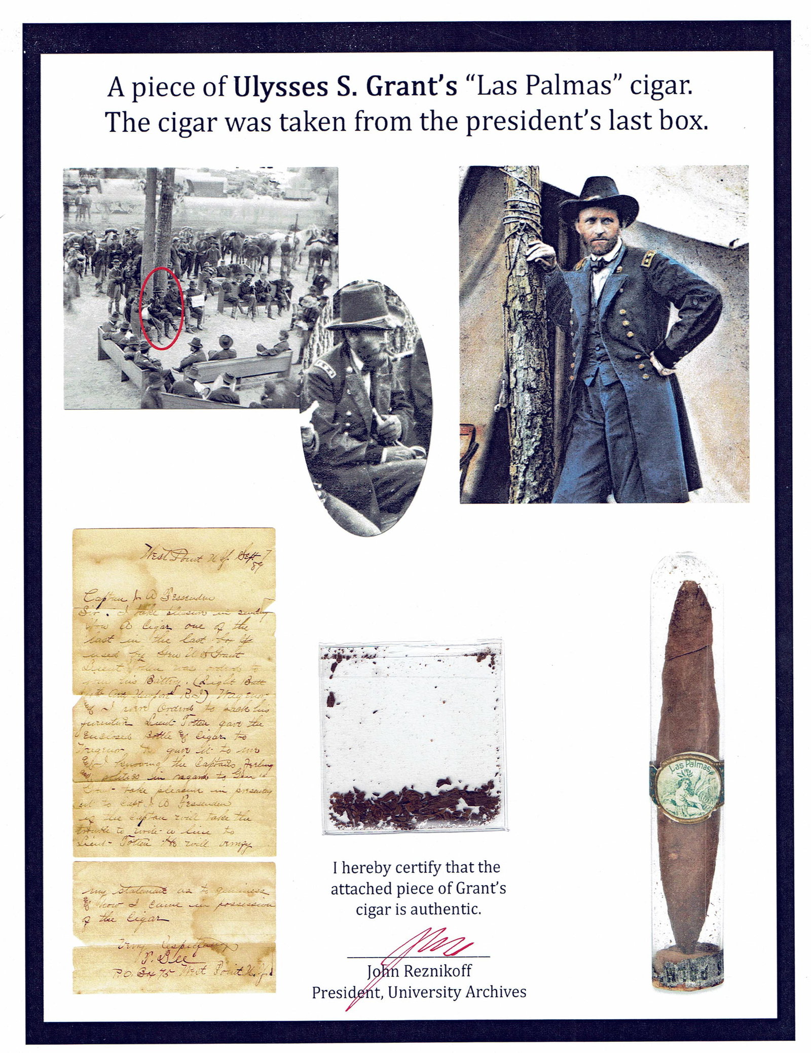 Significant Remnants of U.S. Grant's Personally-Owned Cigar From His Very Last Box: Ulysses Grant n.p., ca. 1883-1885 Significant Remnants of U.S. Grant's Personally-Owned Cigar From His Very Last Box Tobaccoiana A group of significant remnants of Ulysses S. Grant's Las Palmas cigar 