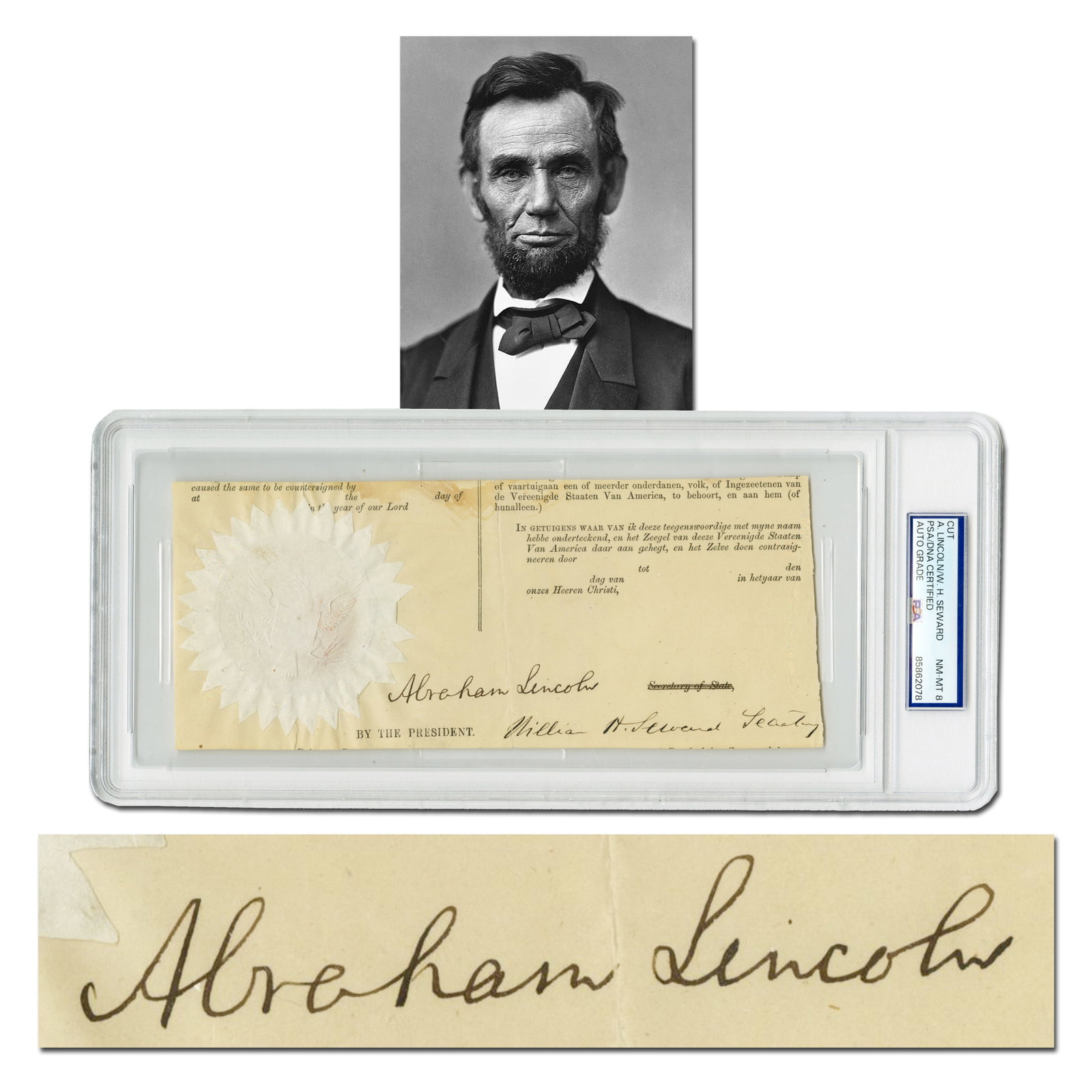 Gorgeous Lincoln Signature & Bold Seward Signature, PSA Slabbed: Abraham Lincoln [Washington, DC], ca. 1861-1865 Gorgeous Lincoln Signature & Bold Seward Signature, PSA Slabbed Signature Abraham Lincoln (1809-1865). His signature, "Abraham Lincoln," as president, o