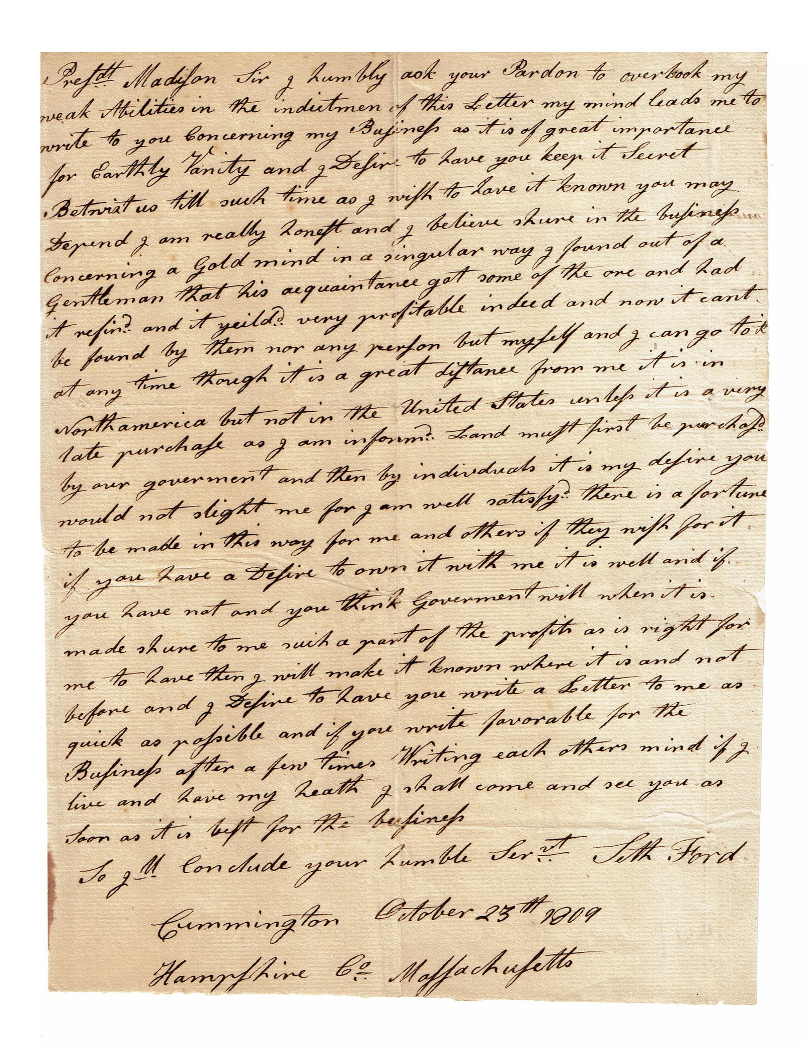 Highly Unusual Content ALS to Pres. James Madison Re: Partnering on a Secret Gold Mine (1 of 2)