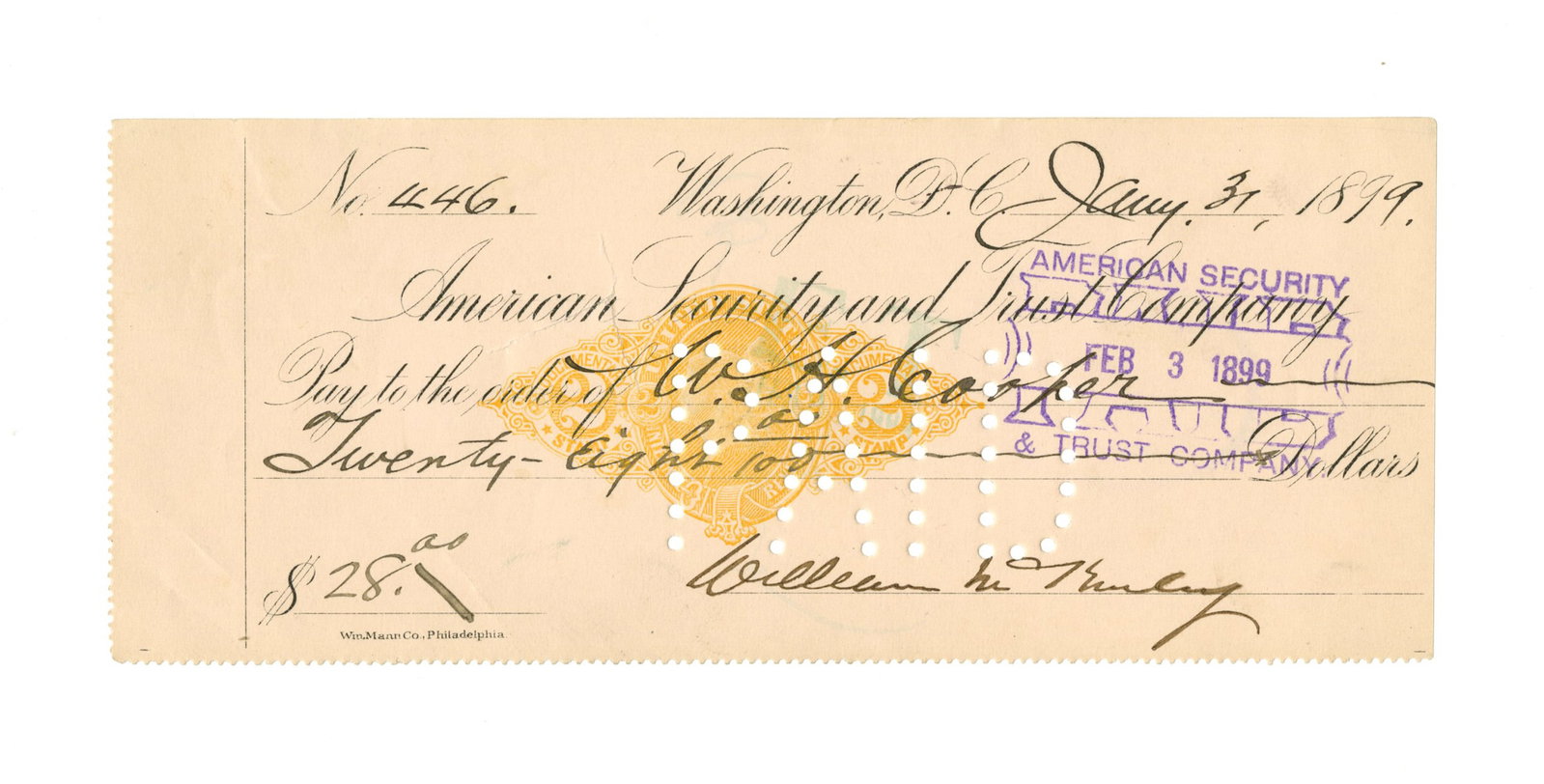 William McKinley Boldly Signed Check as President: William McKinley Washington, DC, January 31, 1899 William McKinley Boldly Signed Check as President Signed check A bank check from the American Security and Trust Company signed by the sitting Preside