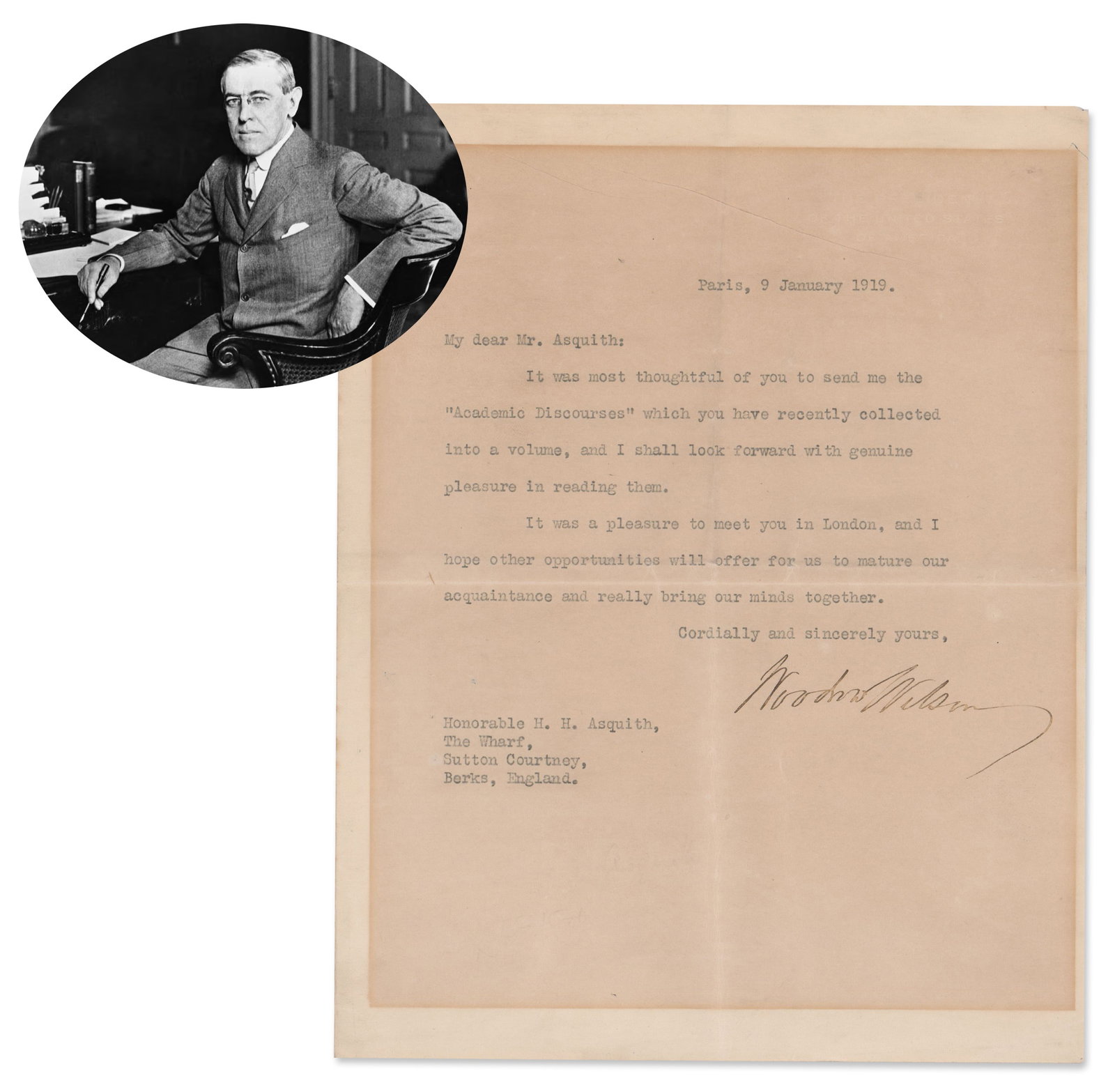 Woodrow Wilson TLS to Former Prime Minister Asquith Re: League of Nations: Woodrow Wilson Paris, France, January 9, 1919 Woodrow Wilson TLS to Former Prime Minister Asquith Re: League of Nations TLS Woodrow Wilson typed letter signed on blind embossed Presidential letterhead