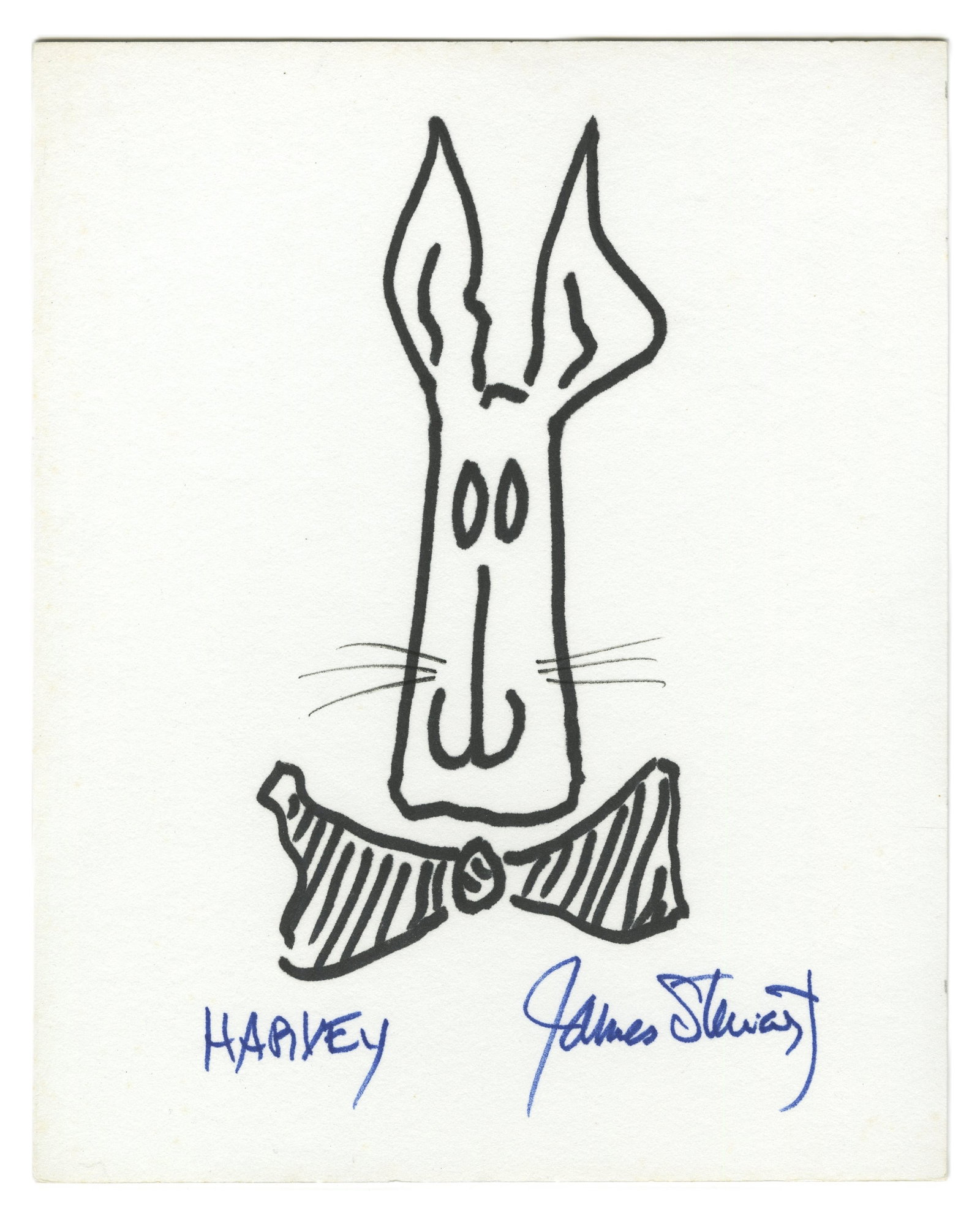 Jimmy Stewart Hand-Drawn Signed Sketch of "Harvey": Jimmy Stewart n.p., n.d. Jimmy Stewart Hand-Drawn Signed Sketch of "Harvey" Signed art James Stewart (1908-1997). Hand-drawn sketch of the character Harvey from the 1950 movie of the same name, captio