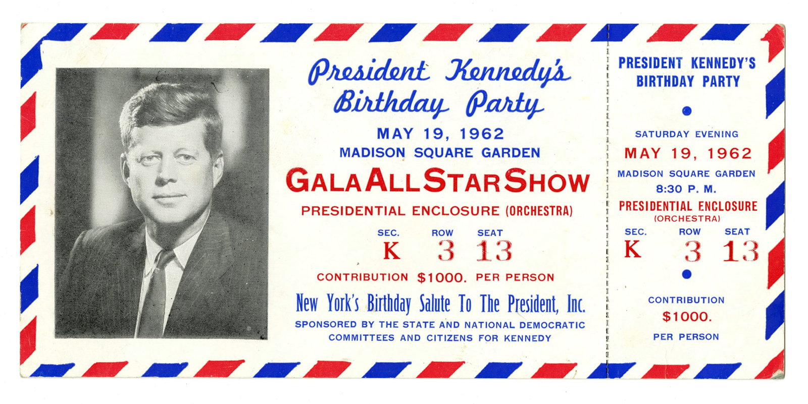JFK Full Ticket to 1962 Birthday Party Where Marilyn Sang "Happy Birthday Mr. President!": John F. Kennedy New York, NY, May 19, 1962 JFK Full Ticket to 1962 Birthday Party Where Marilyn Sang "Happy Birthday Mr. President!" Ticket/Invitation A striking and complete ticket to the infamous Bi