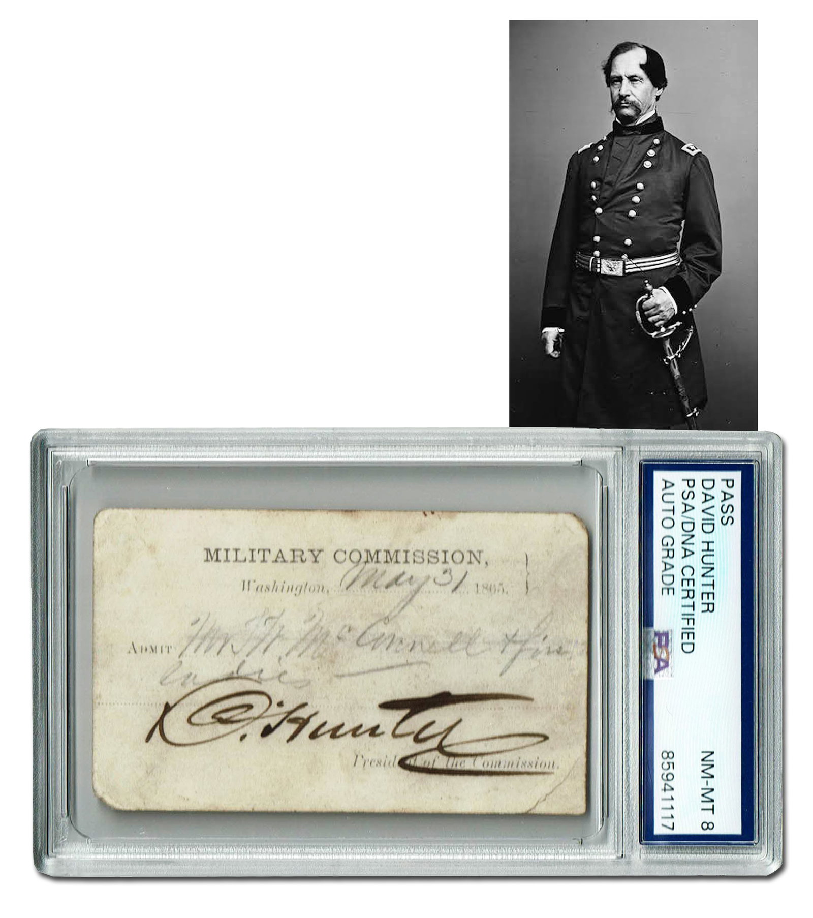 Scarce Lincoln Assassination Trial Ticket Boldly Signed by David Hunter, PSA Slabbed: Abraham Lincoln Assassination Washington, DC, May 31, 1865 Scarce Lincoln Assassination Trial Ticket Boldly Signed by David Hunter, PSA Slabbed Signed Ticket Lincoln Assassination. Military Commission
