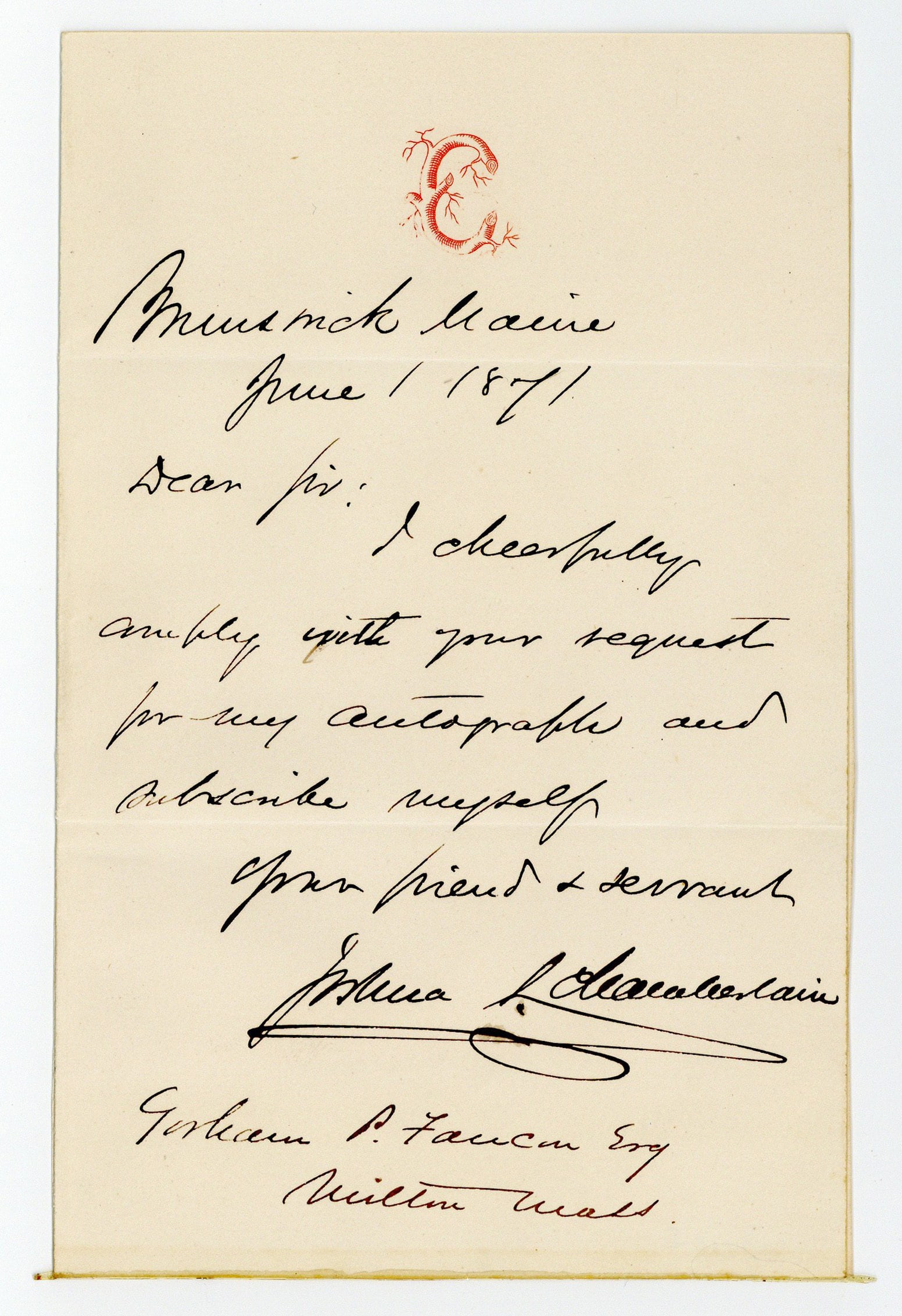 Joshua Chamberlain ALS Giving His Autograph To MA Teenager & Future Collegiate Football Star: Joshua Chamberlain Brunswick, ME, June 1, 1871 Joshua Chamberlain ALS Giving His Autograph To MA Teenager & Future Collegiate Football Star ALS A 1p autograph letter signed by former Union General Jos